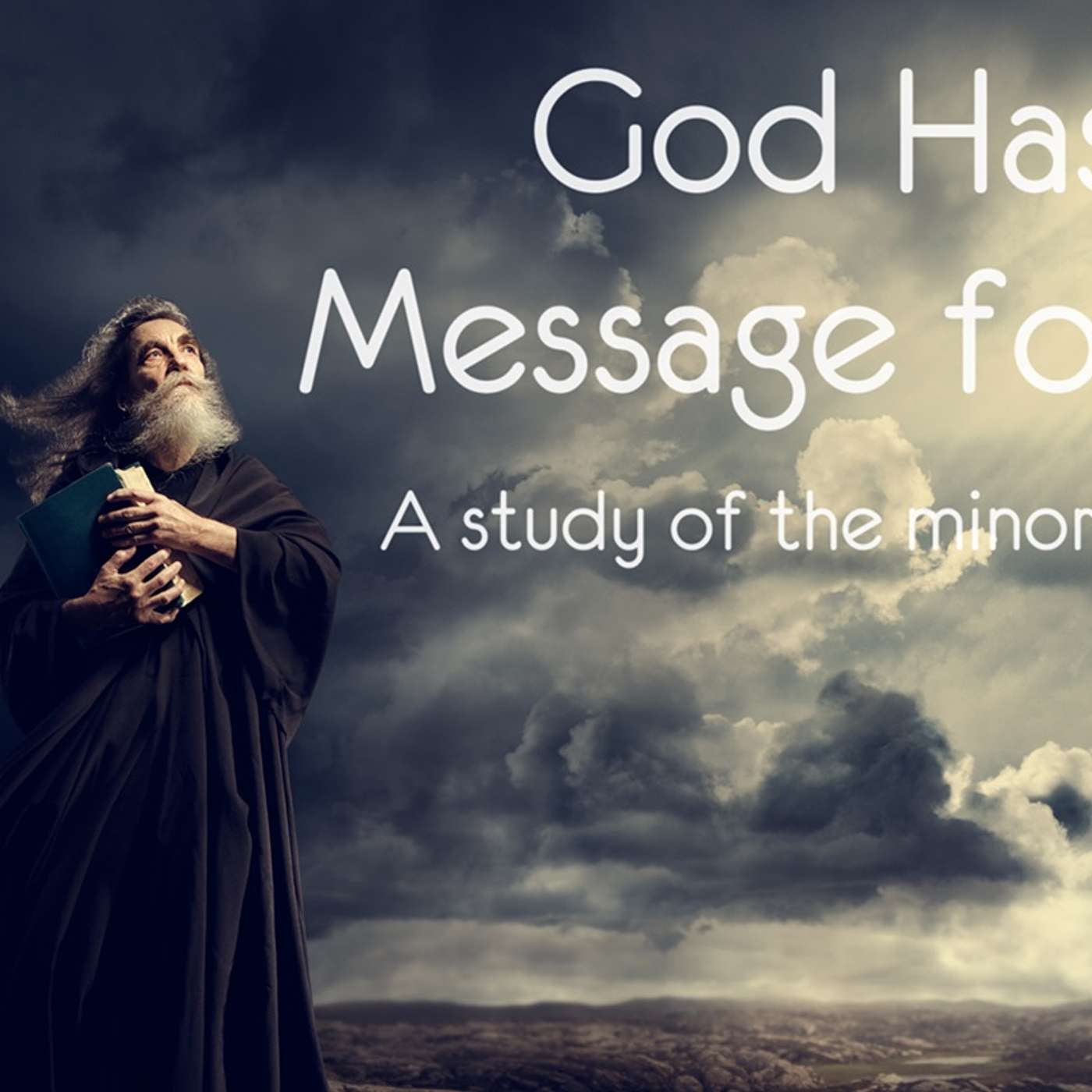 God Has a Message for You: Haggai and Zechariah, Part 1 episode artwork