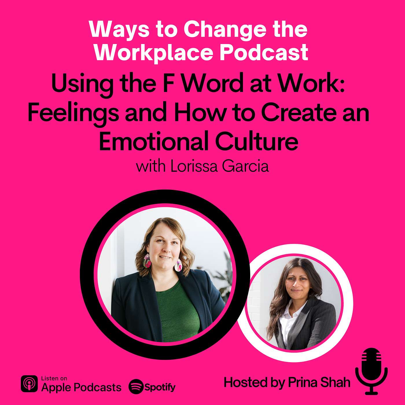 Ways to Change the Workplace with Prina Shah