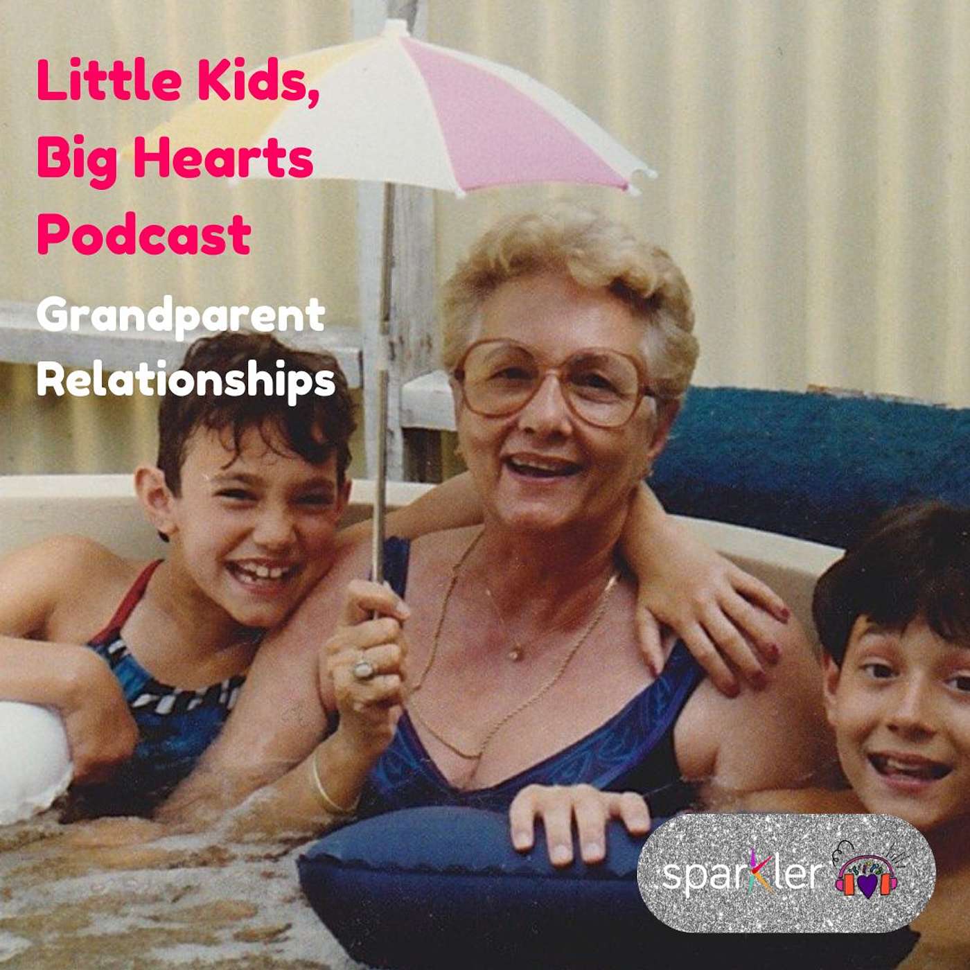 Grandparent Relationships