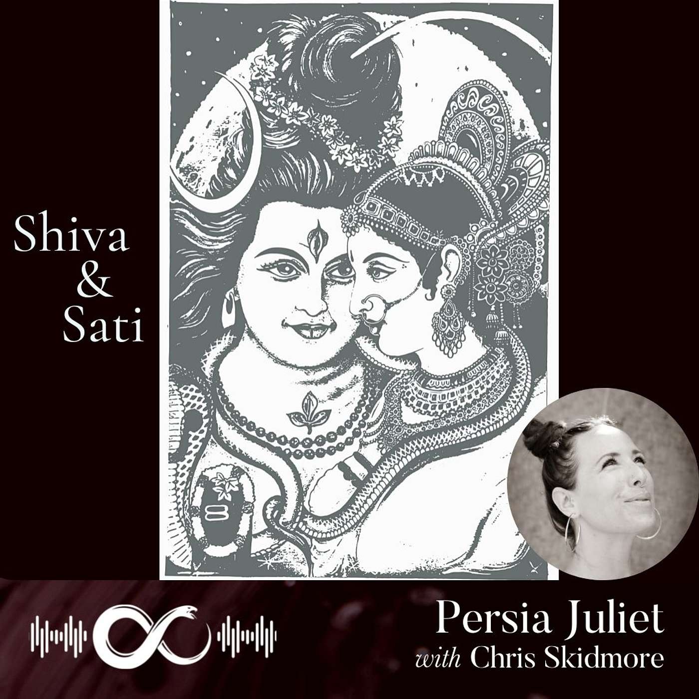 #14 | Persia Juliet | Shiva & Sati