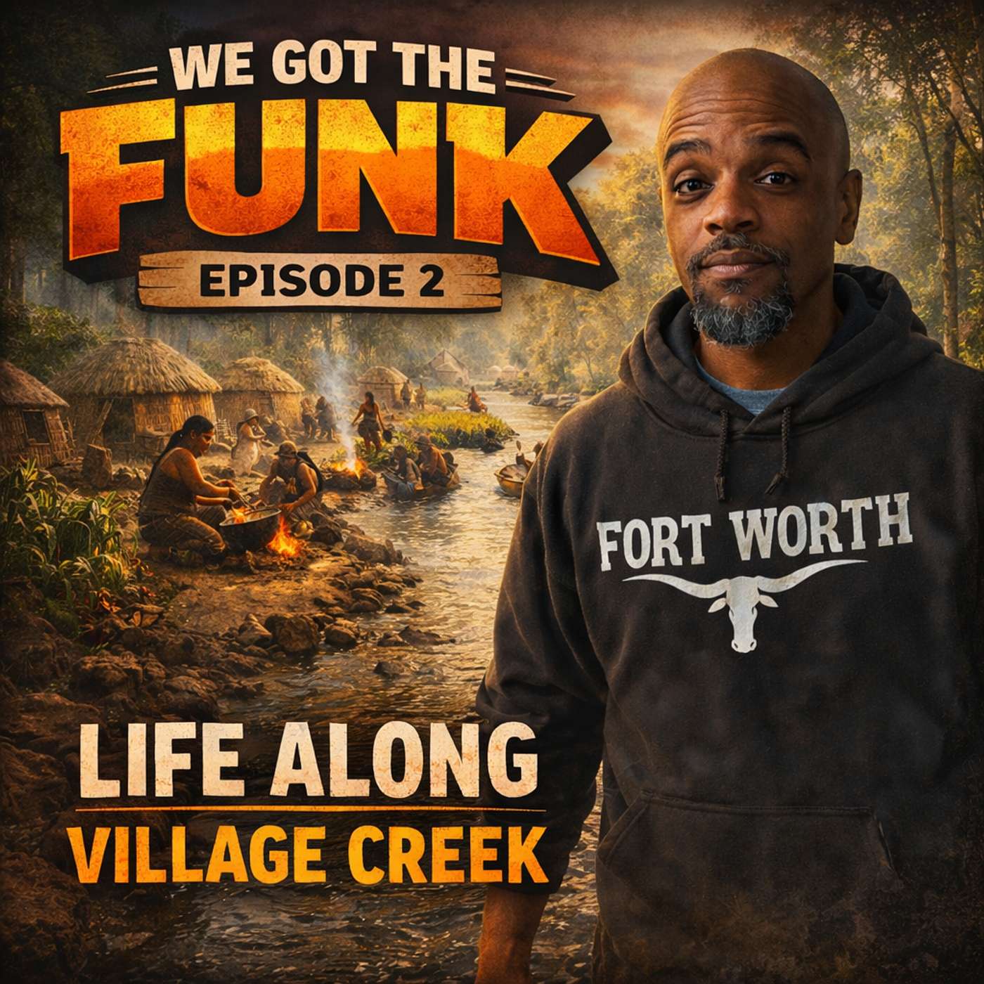 Episode 2 Before the Fort: Life Along Village Creek episode artwork