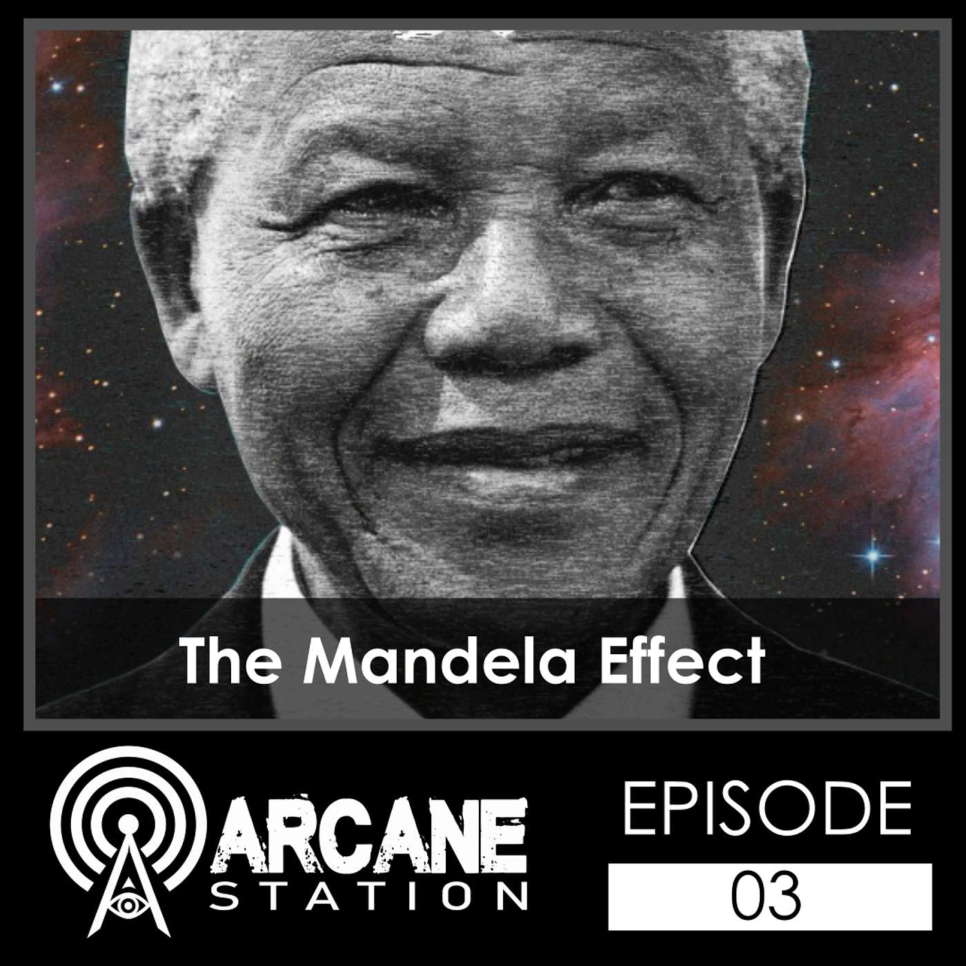 Episode 3 - The Mandela Effect