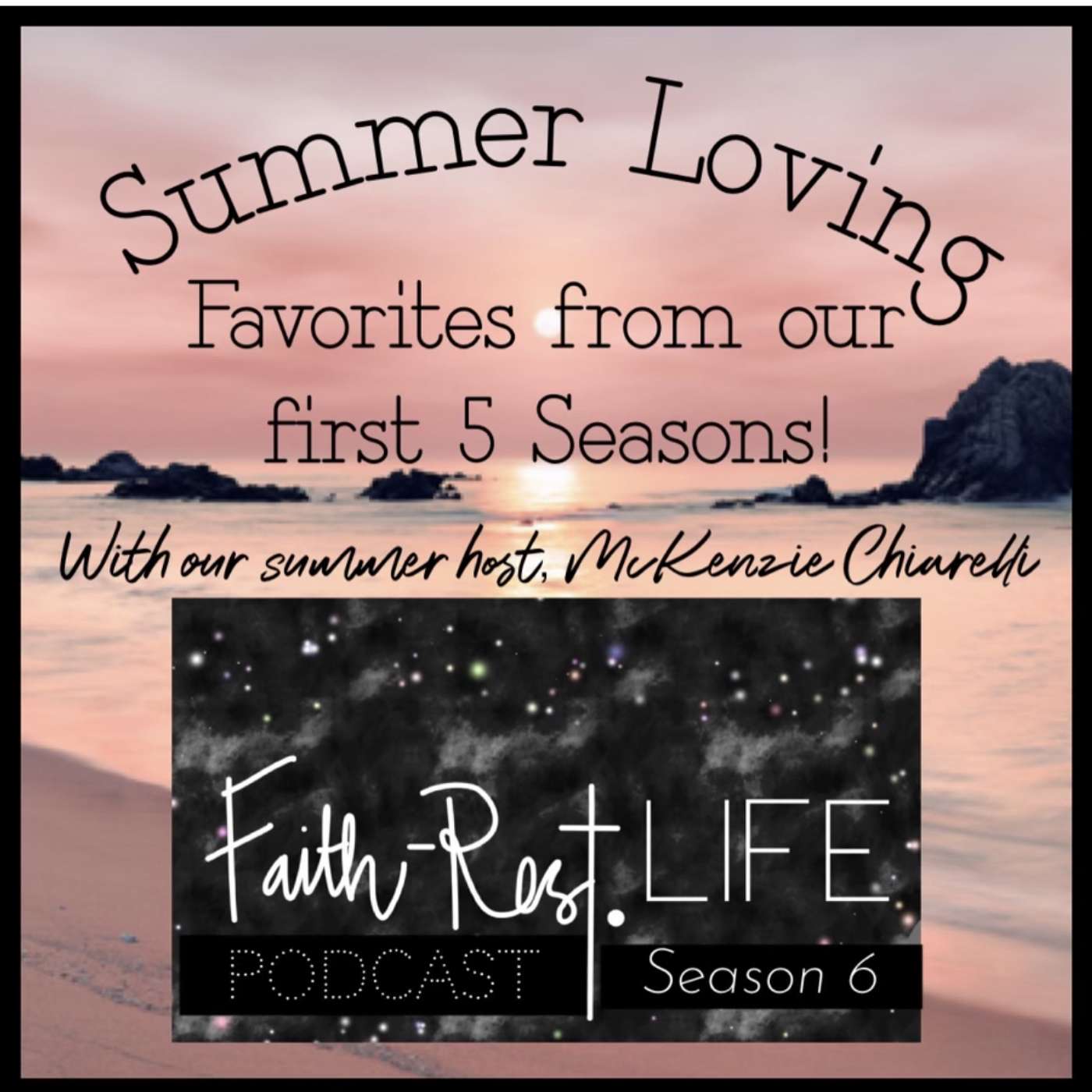 Faith Rest Life Podcast