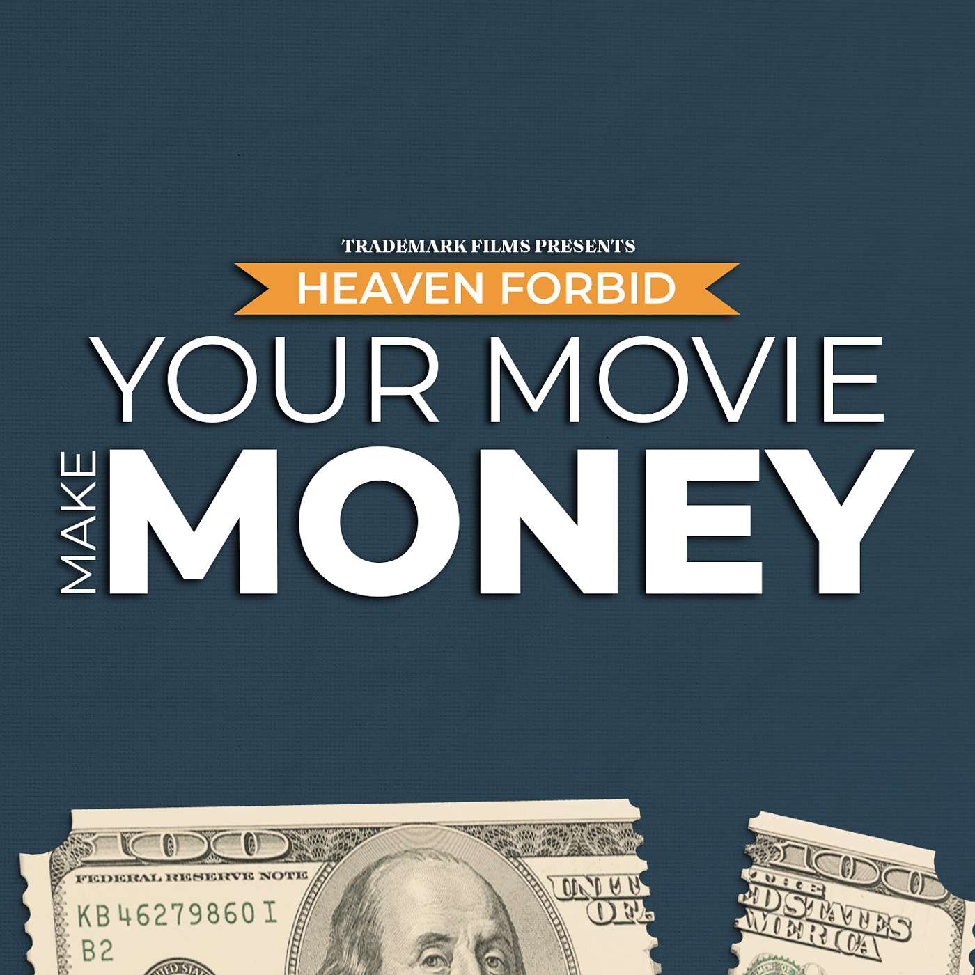 Heaven Forbid Your Movie Make Money podcast artwork