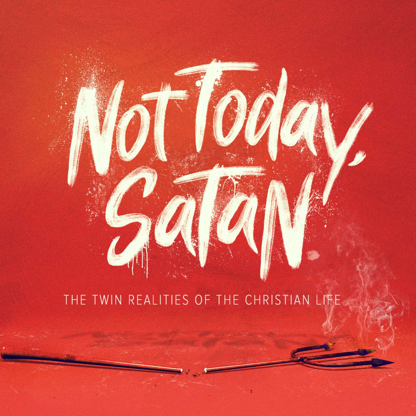 Not Today Satan: When Enough Is Enough (Part 1)