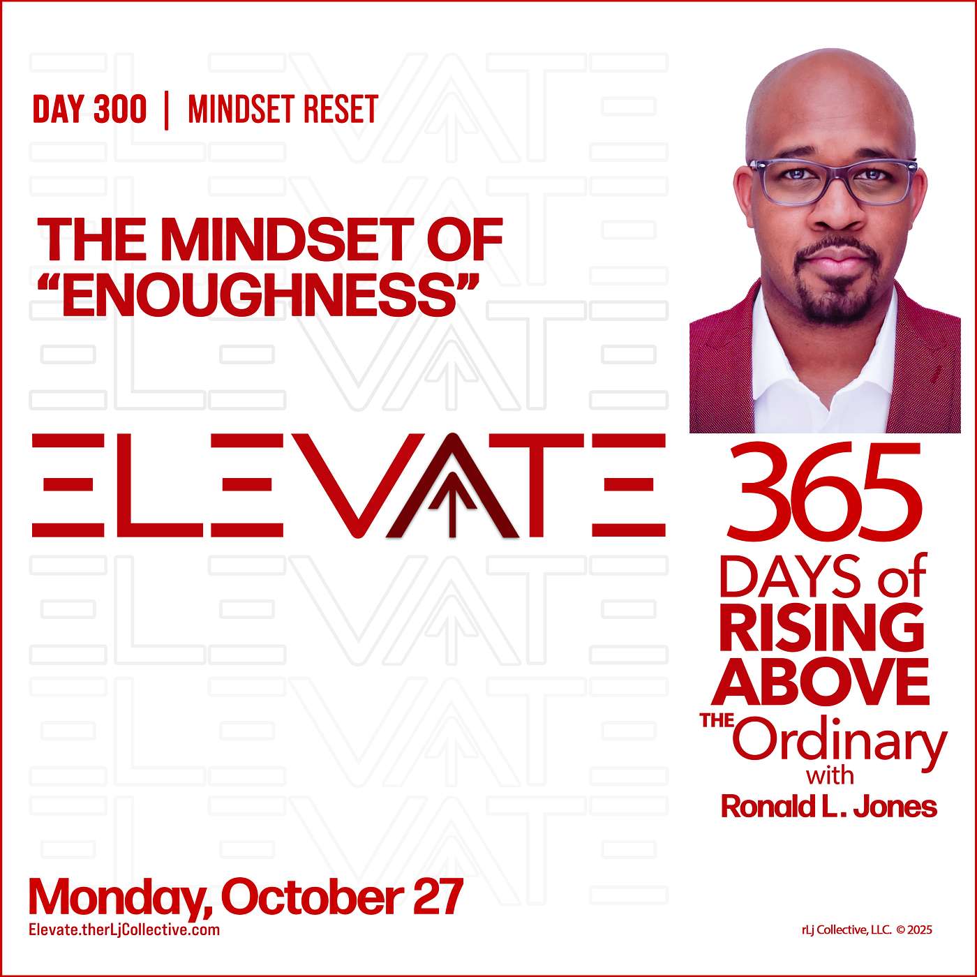 Day 300:  The Mindset of "Enoughness"