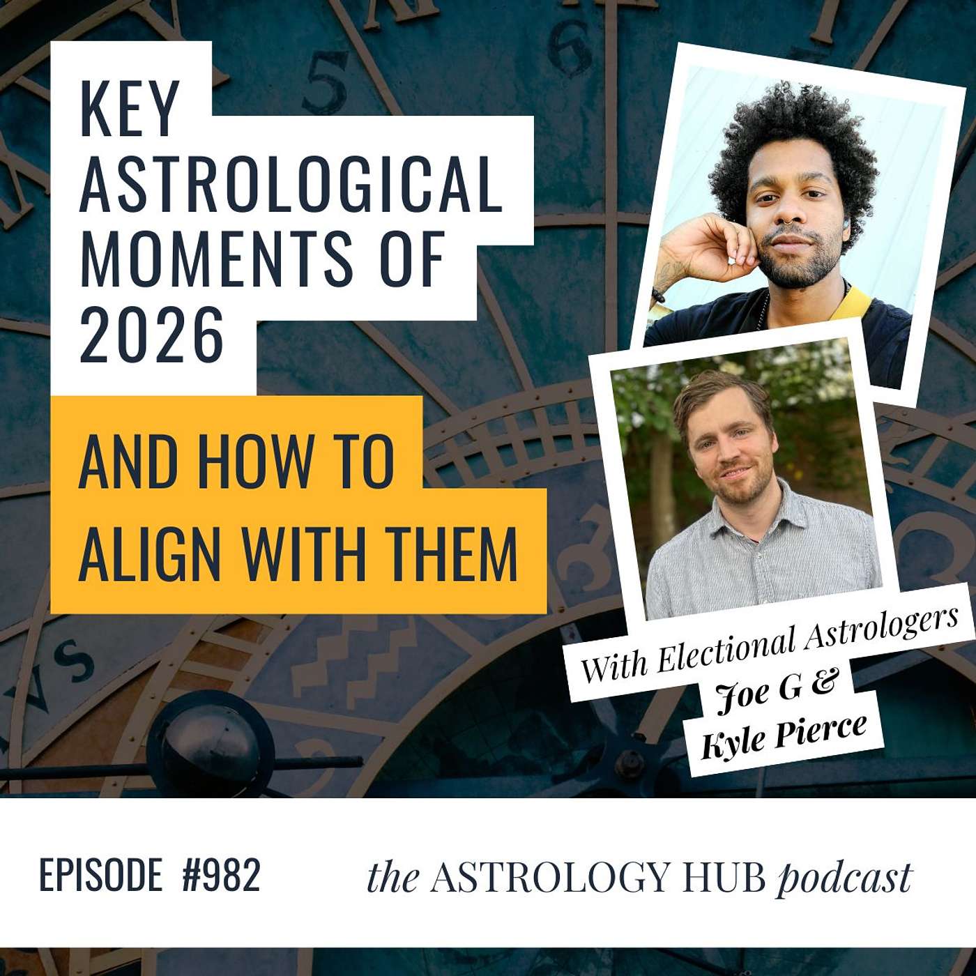 Electional astrologers Joe G & Kyle Pierce reveal 2026’s key moments & how to align with them