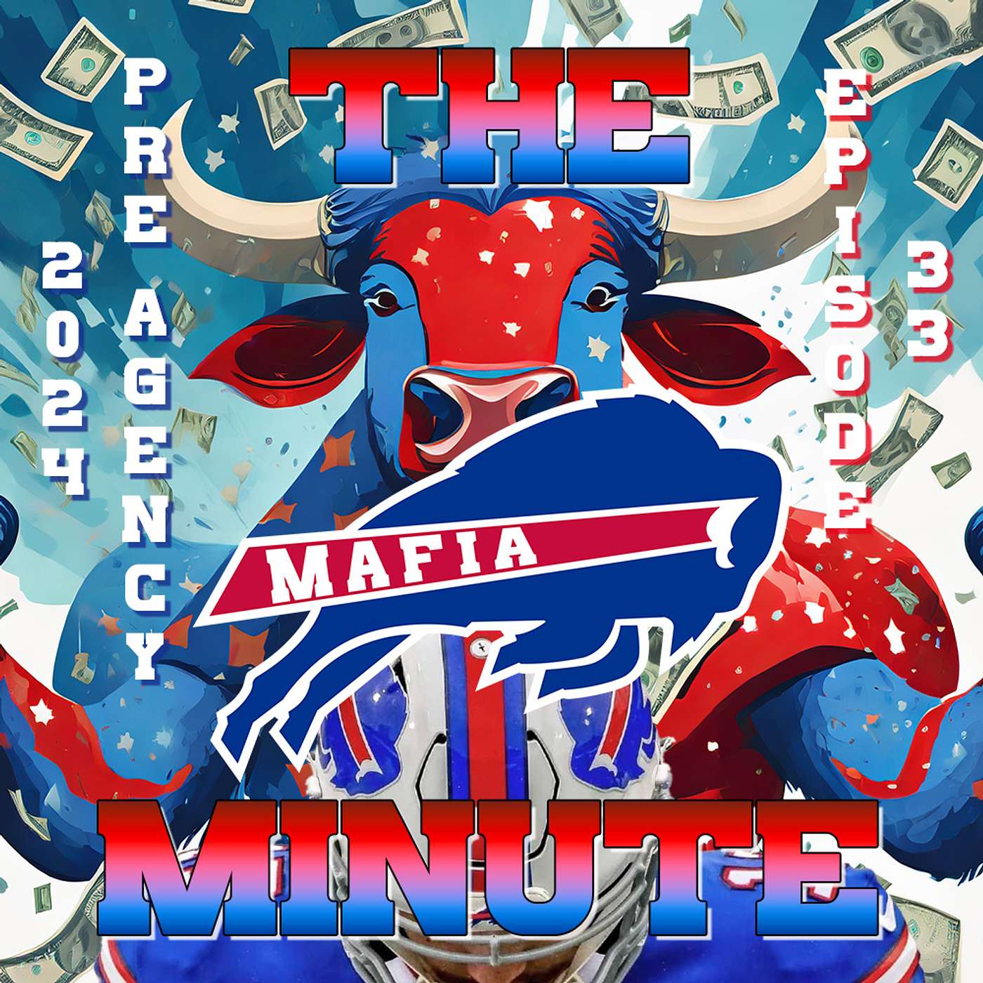 The Mafia Minute: Buffalo Bills 2024 Pre-Agency & Combine Discussion episode artwork