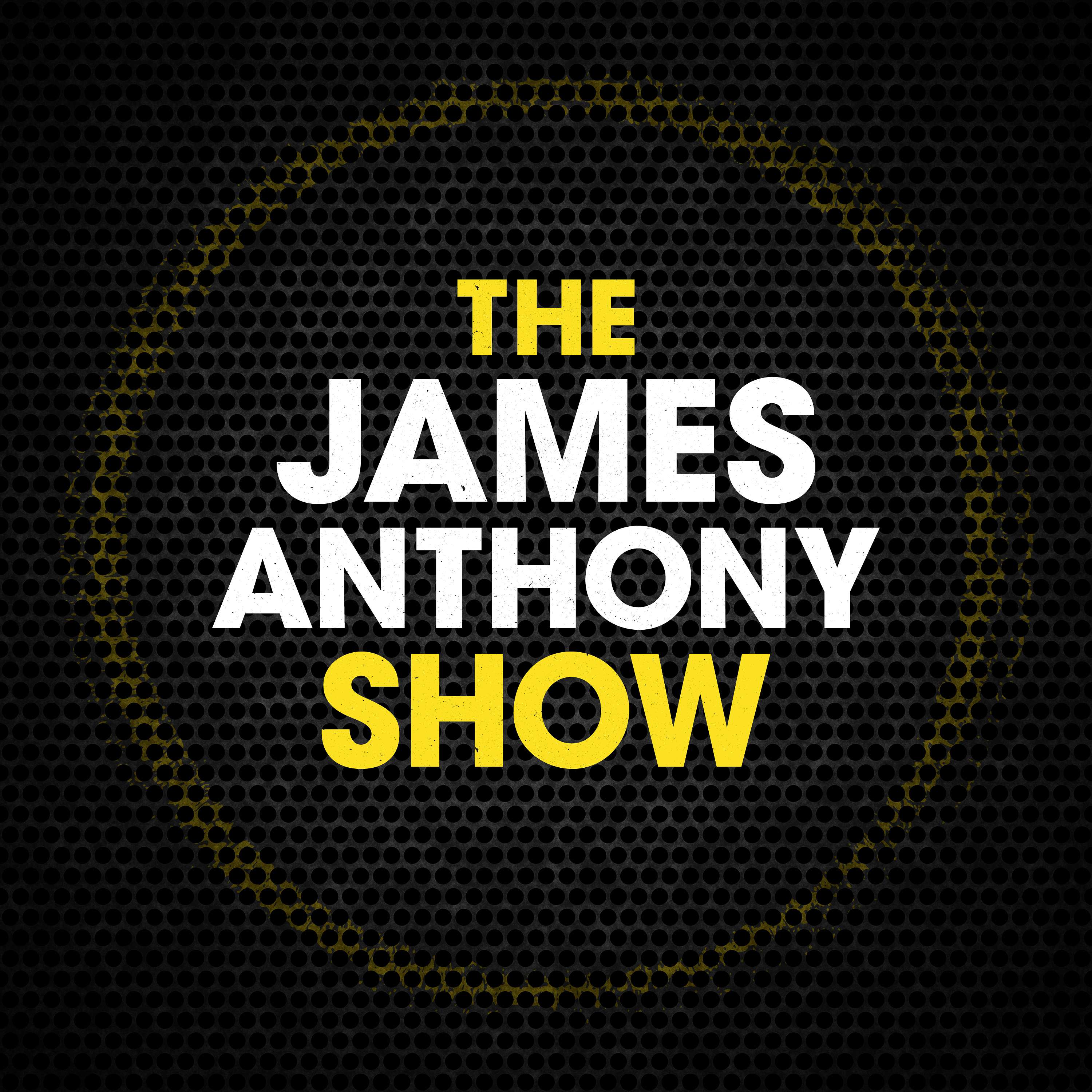 James Anthony Show