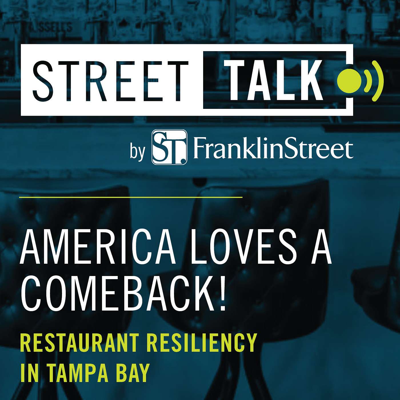 Street Talk by Franklin Street