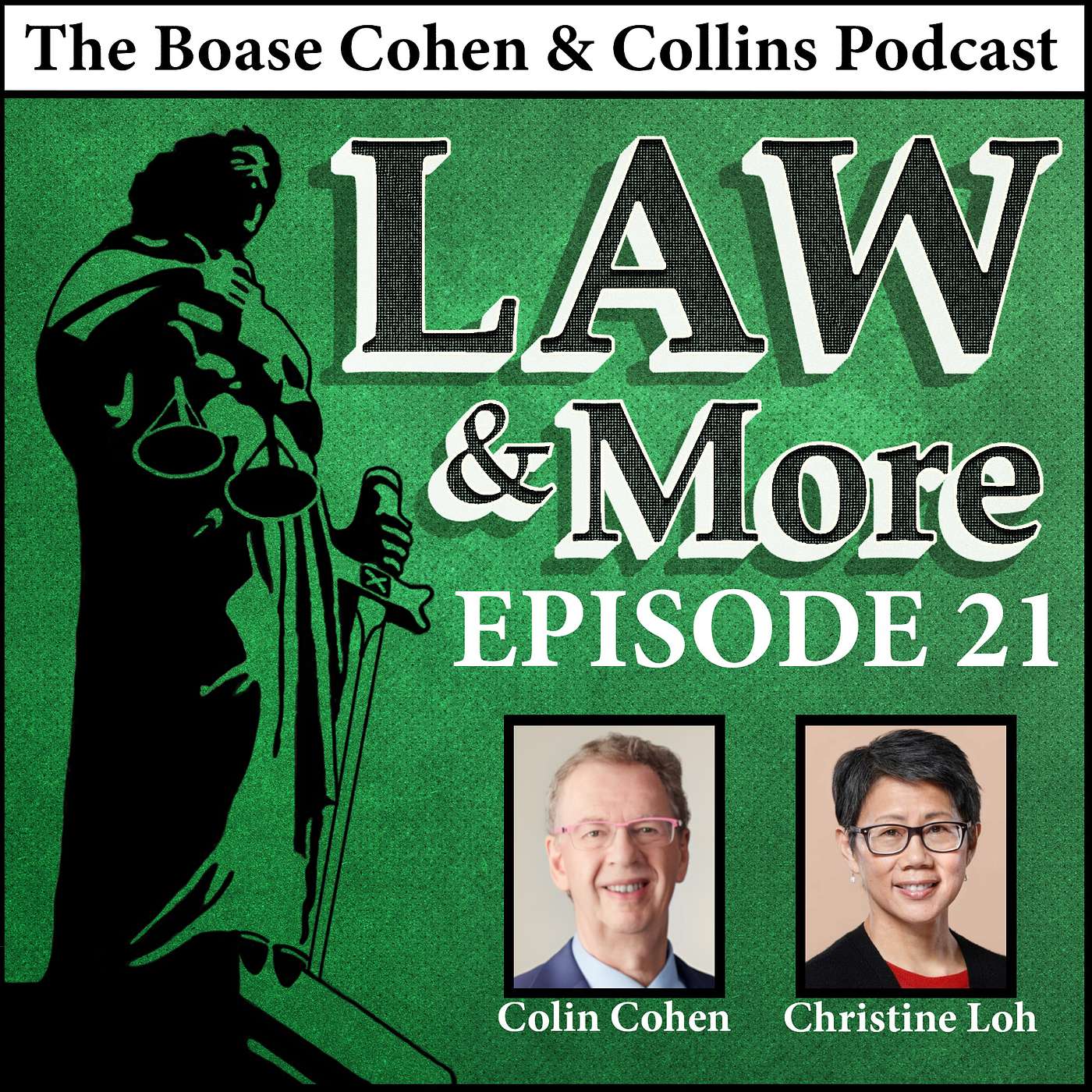 Law & More: The Boase Cohen & Collins Podcast
