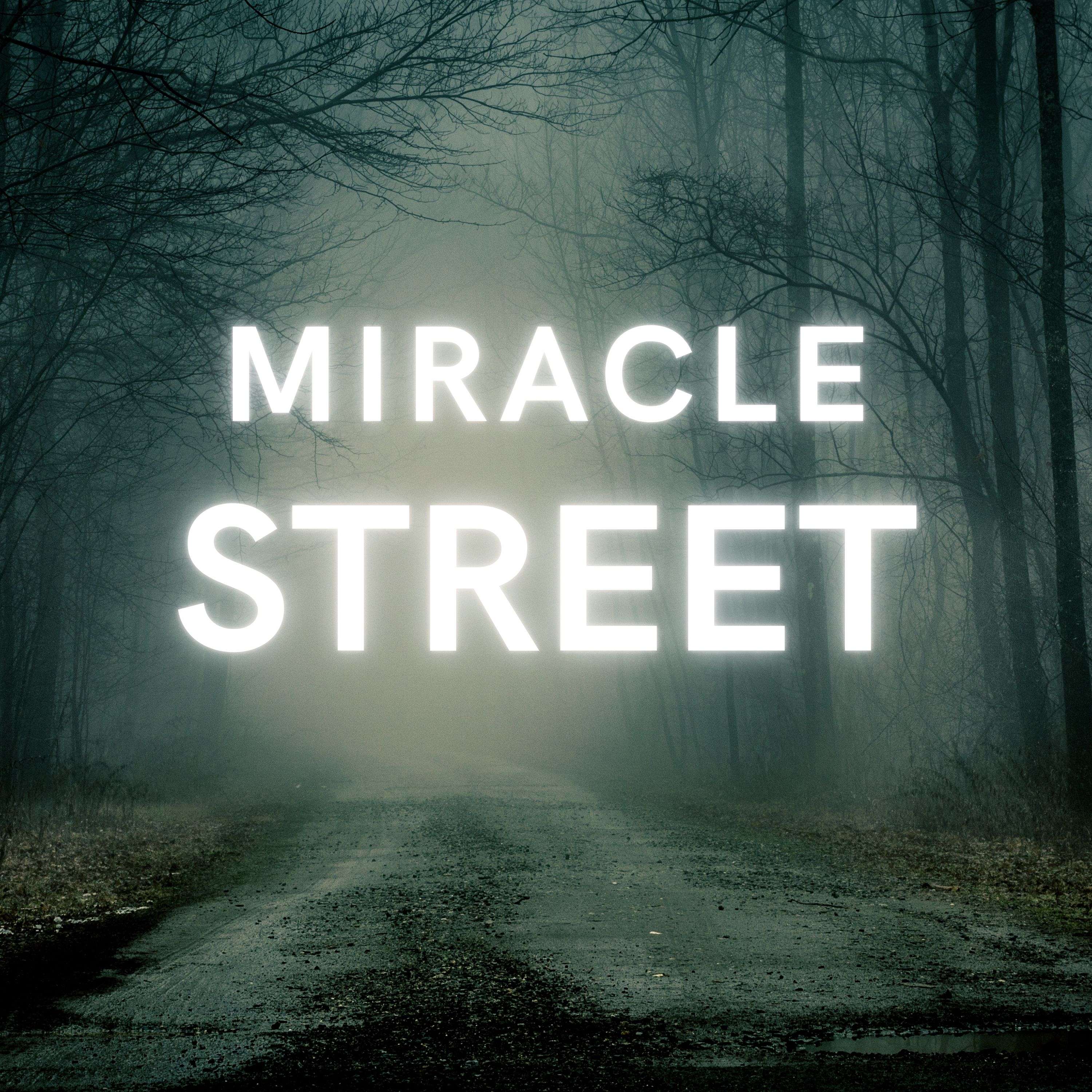 Miracle Street podcast artwork