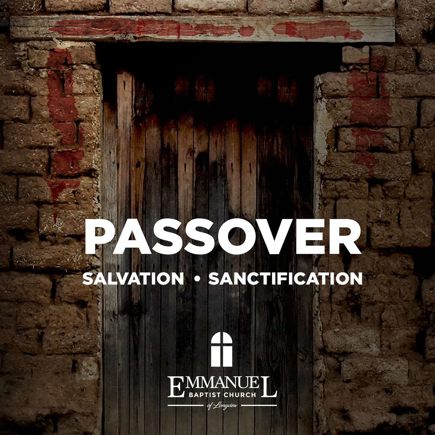 Passover: Salvation, Sanctification - Sunday PM 8/1/2021 - Pastor Bob Gray II episode artwork