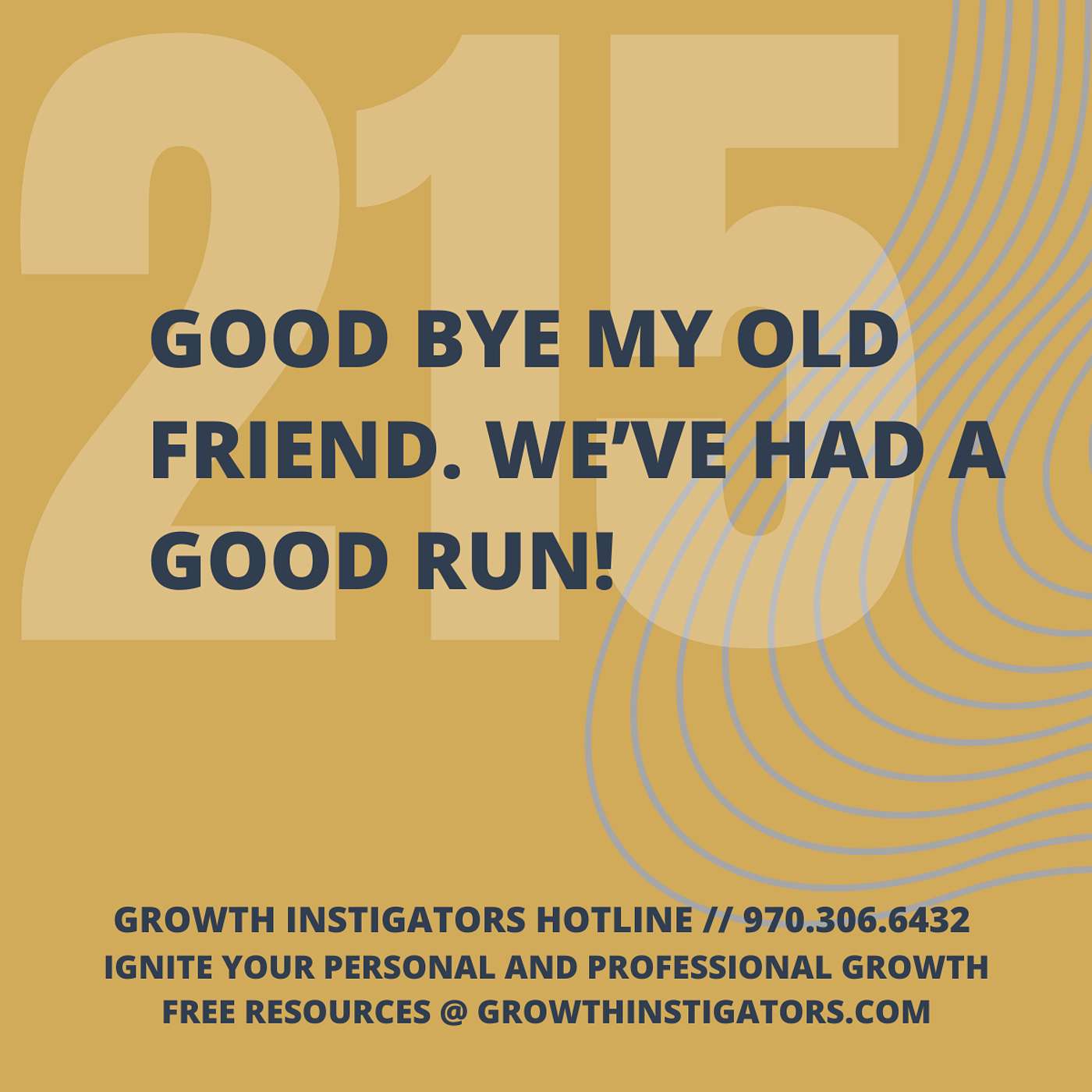 #215 Good bye my old friend.  We’ve had a good run! episode artwork