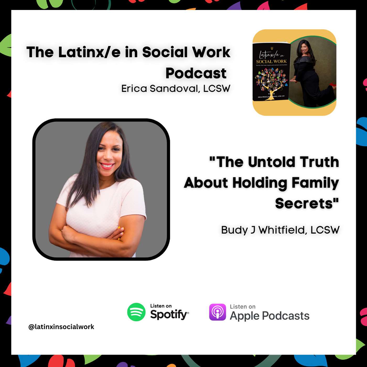 The Latinx/e In Social Work Podcast