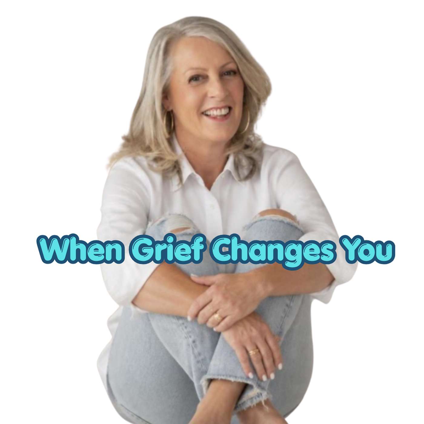 When Grief Changes You episode artwork