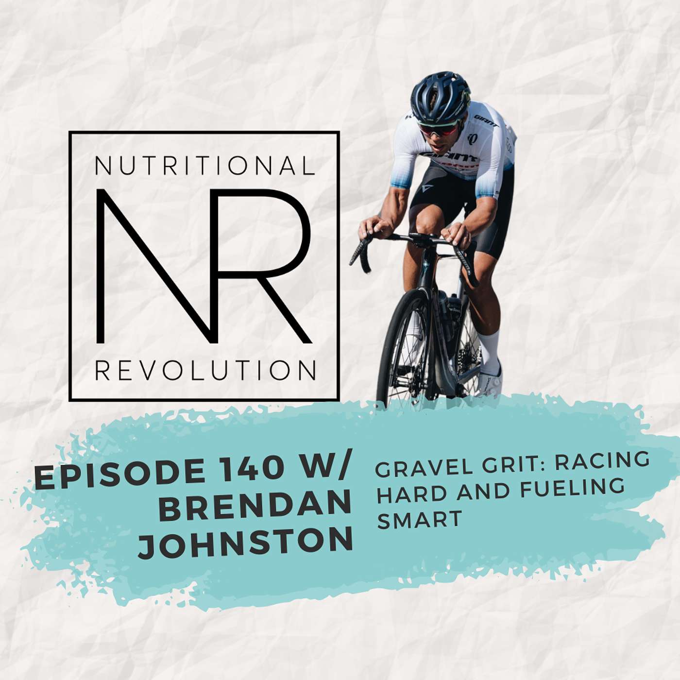 Episode 140 with Cyclist Brendan Johnston: Gravel Grit, Racing Hard and Fueling Smart