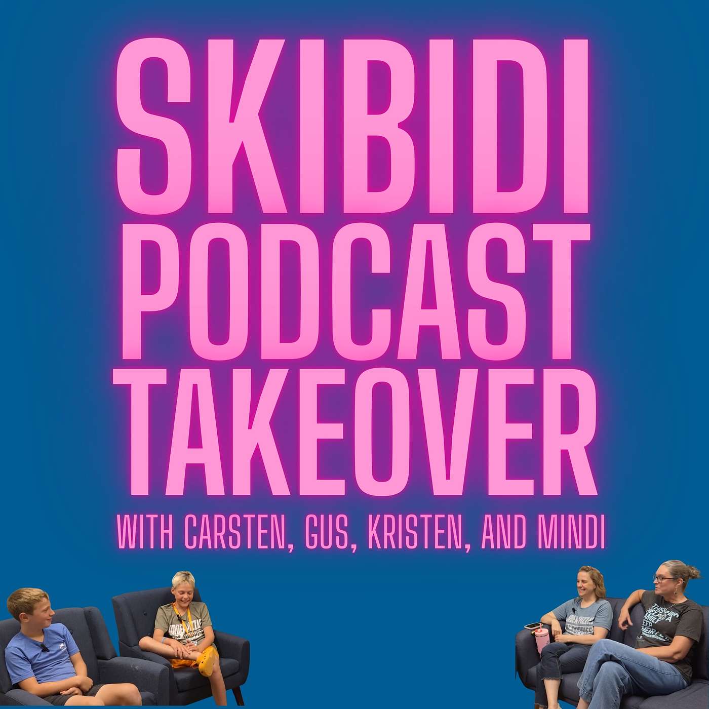 Ep 22: Skibidi Podcast Takeover
