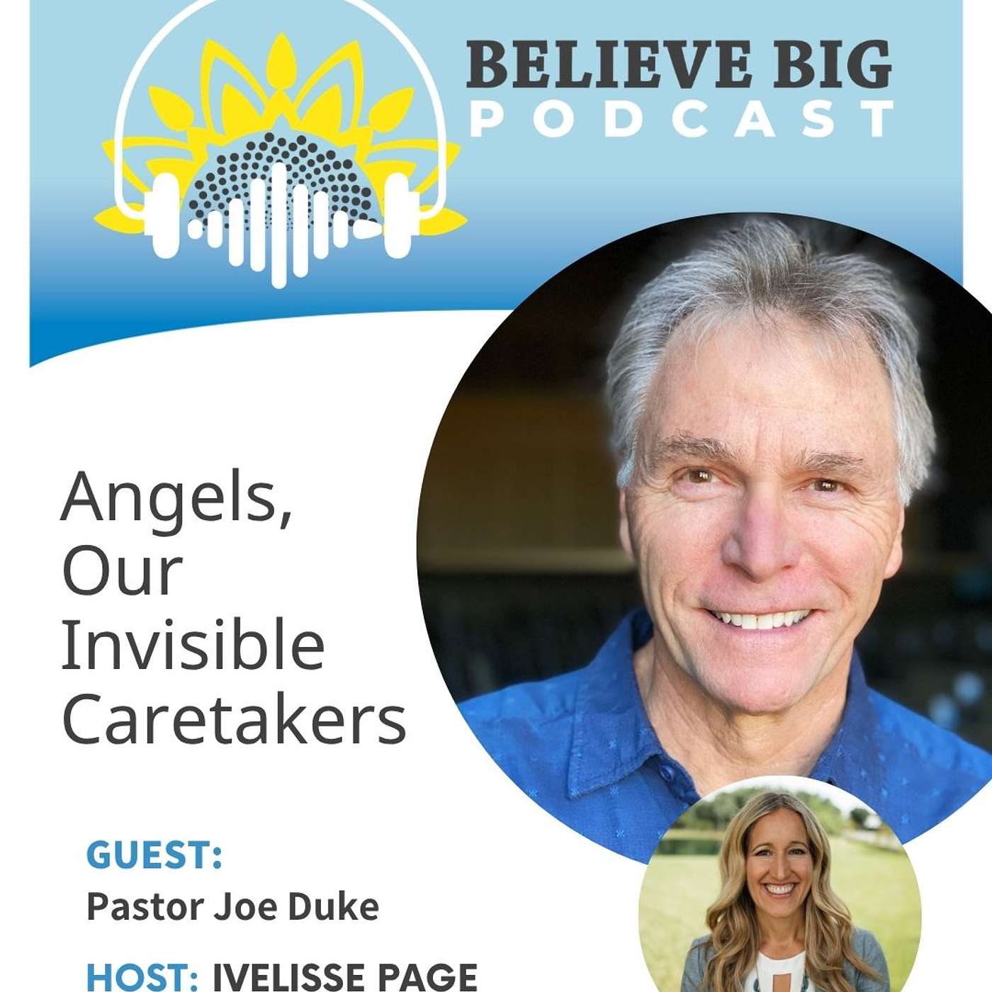 114- Pastor Joe Duke - Angels, Our Invisible Caretakers episode artwork