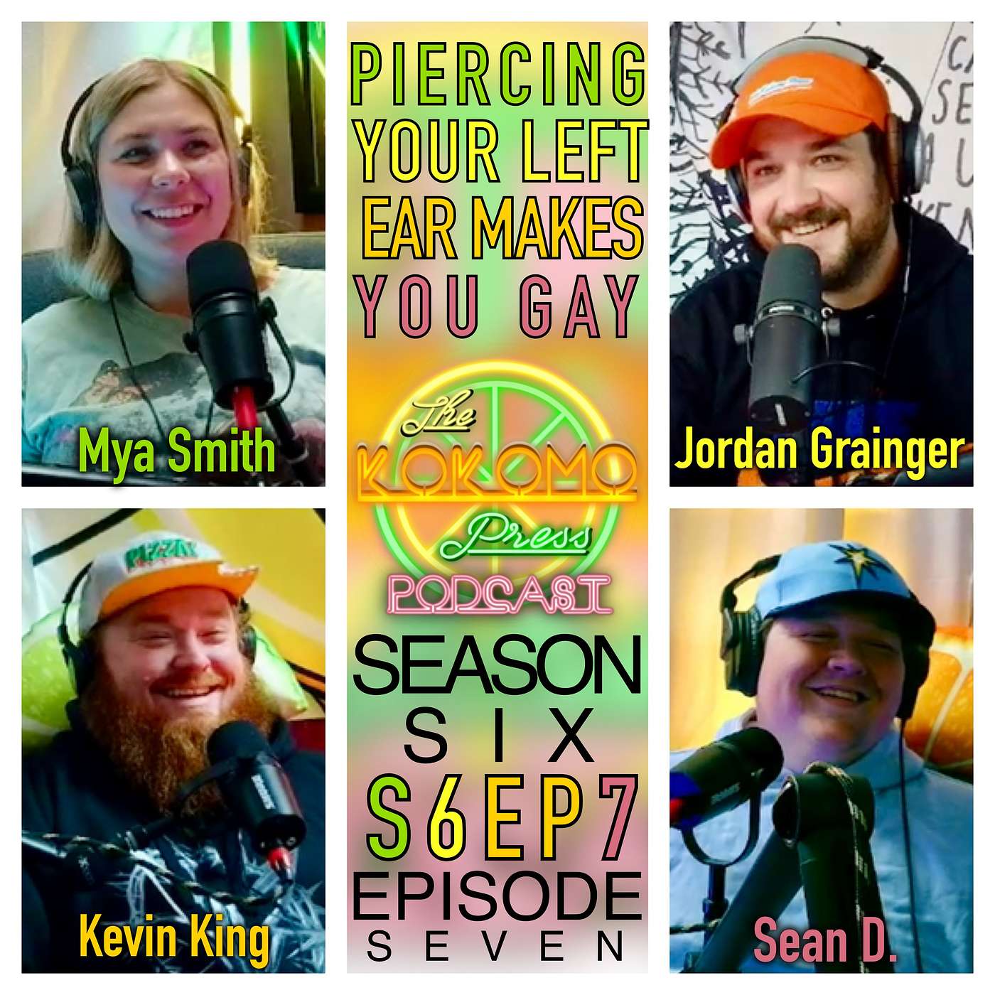 Piercing Your Left Ear Makes You Gay feat. Kevin King & Mya Smith