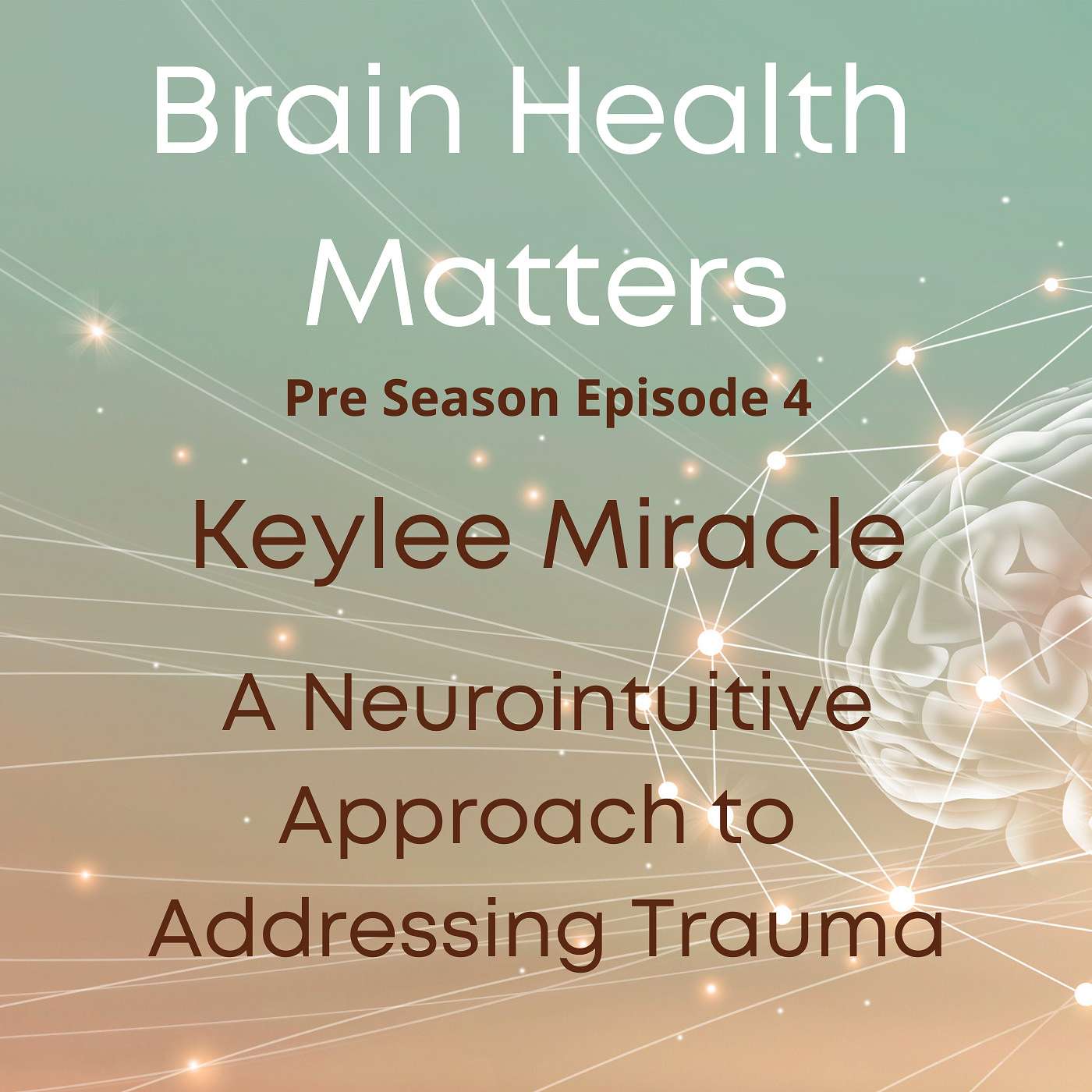 A Unique Approach to Addressing Trauma for a Healthier Brain