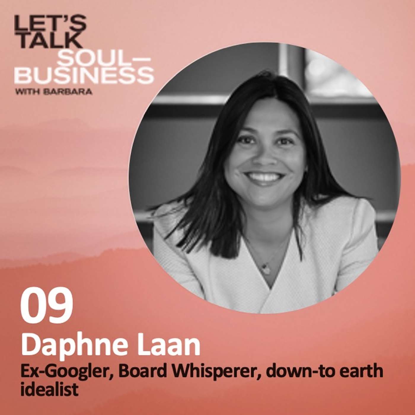 09. Following your heart; How a Googler ends up as a Board whisperer by following her heart, with Daphne Laan