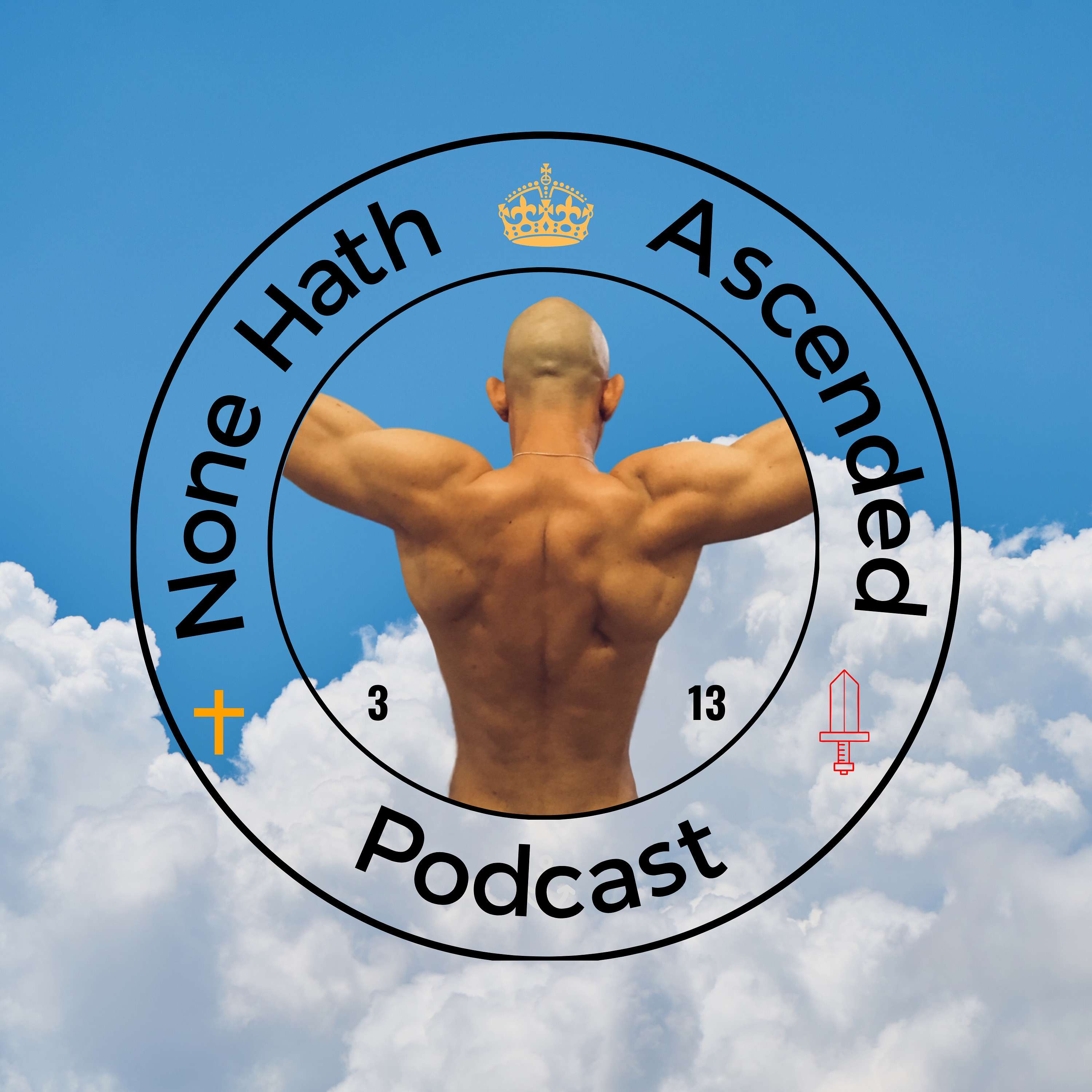 none hath ascended podcast cover art