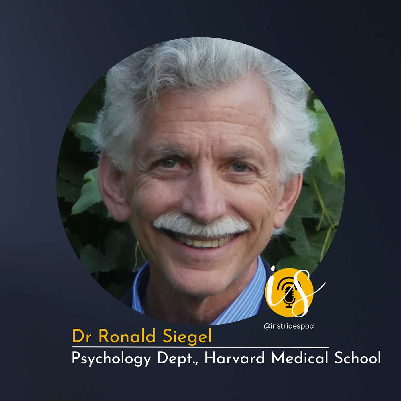 Episode: Dr Ronald Siegel