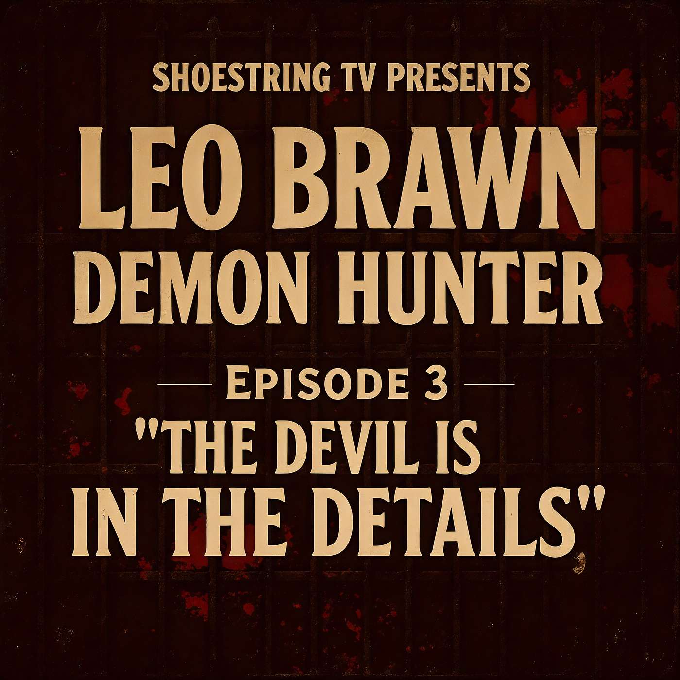 Leo Brawn: Demon Hunter