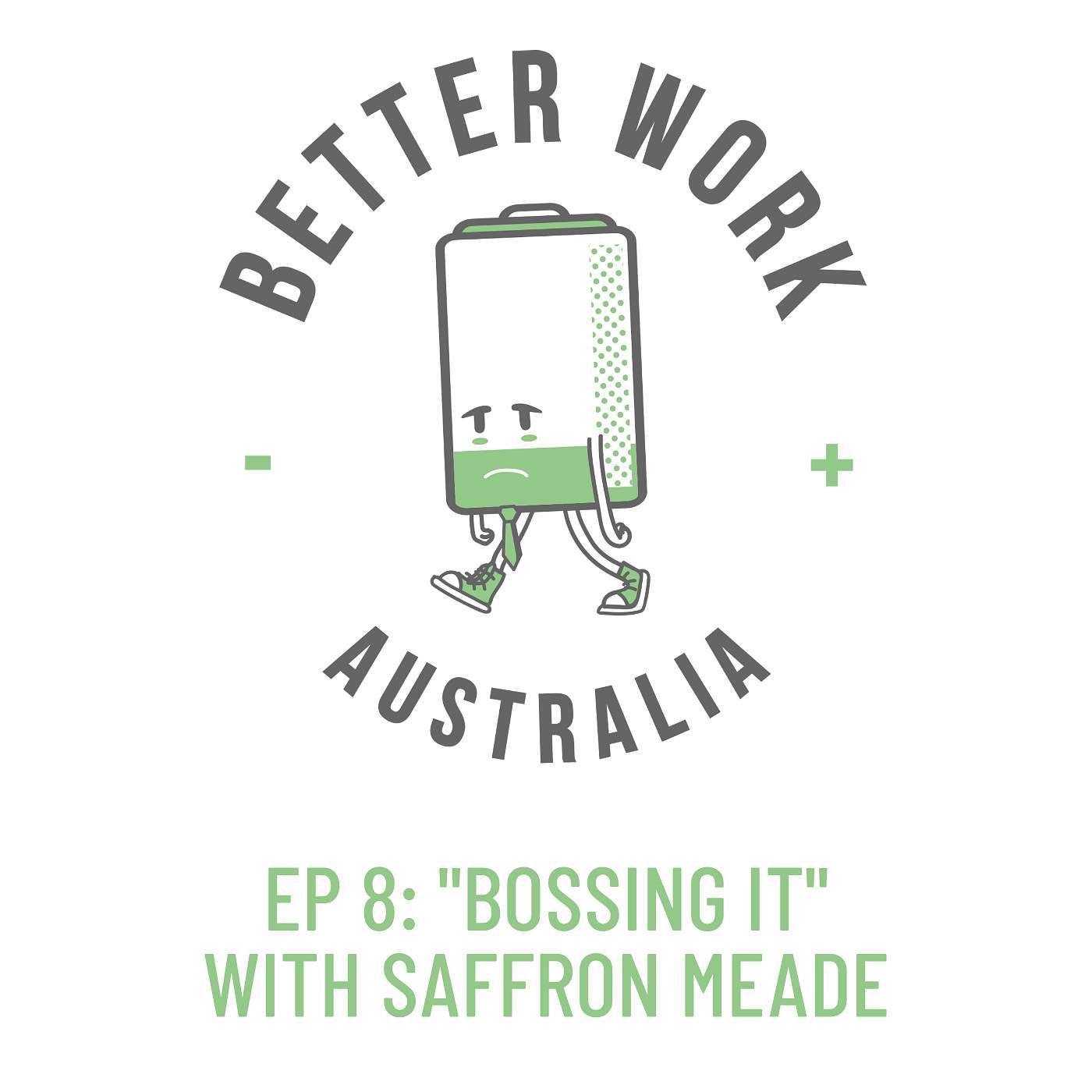 'Bossing It' with Saffron Meade