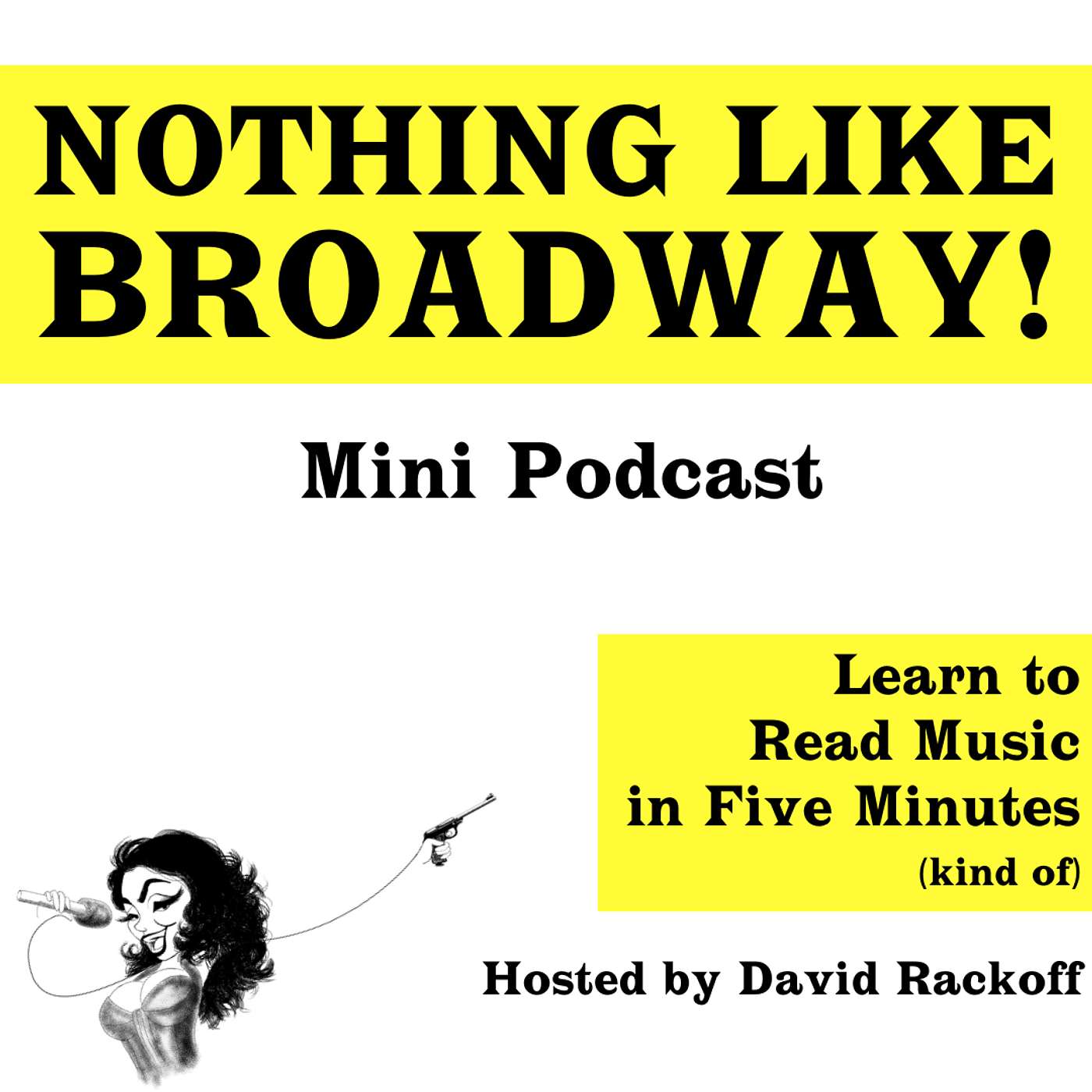 Nothing Like Broadway: The Podcast