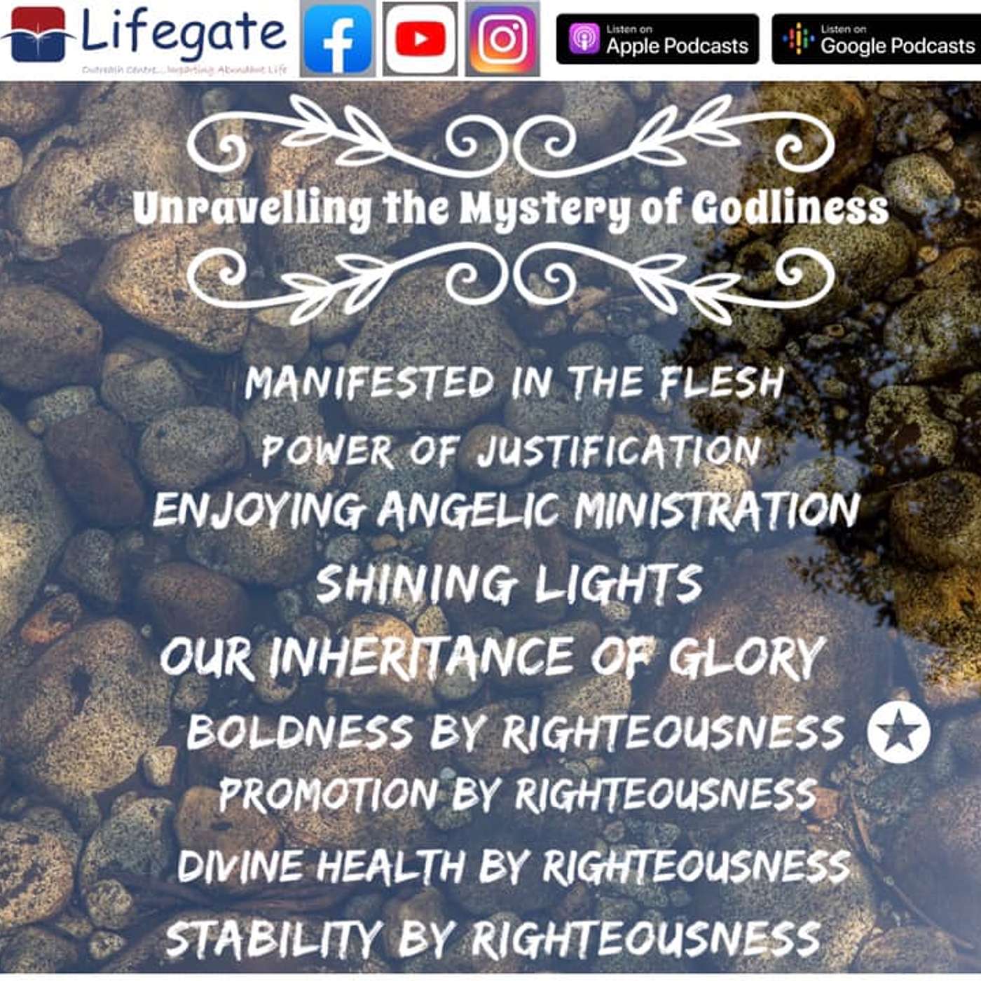 Boldness by Righteousness (Unravelling the Mystery of Godliness) - 6.6.21 episode artwork