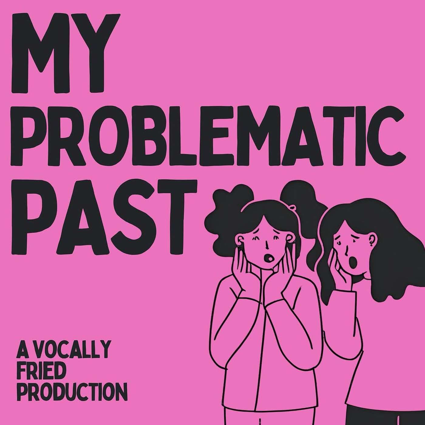 Vocally Fried Podcast