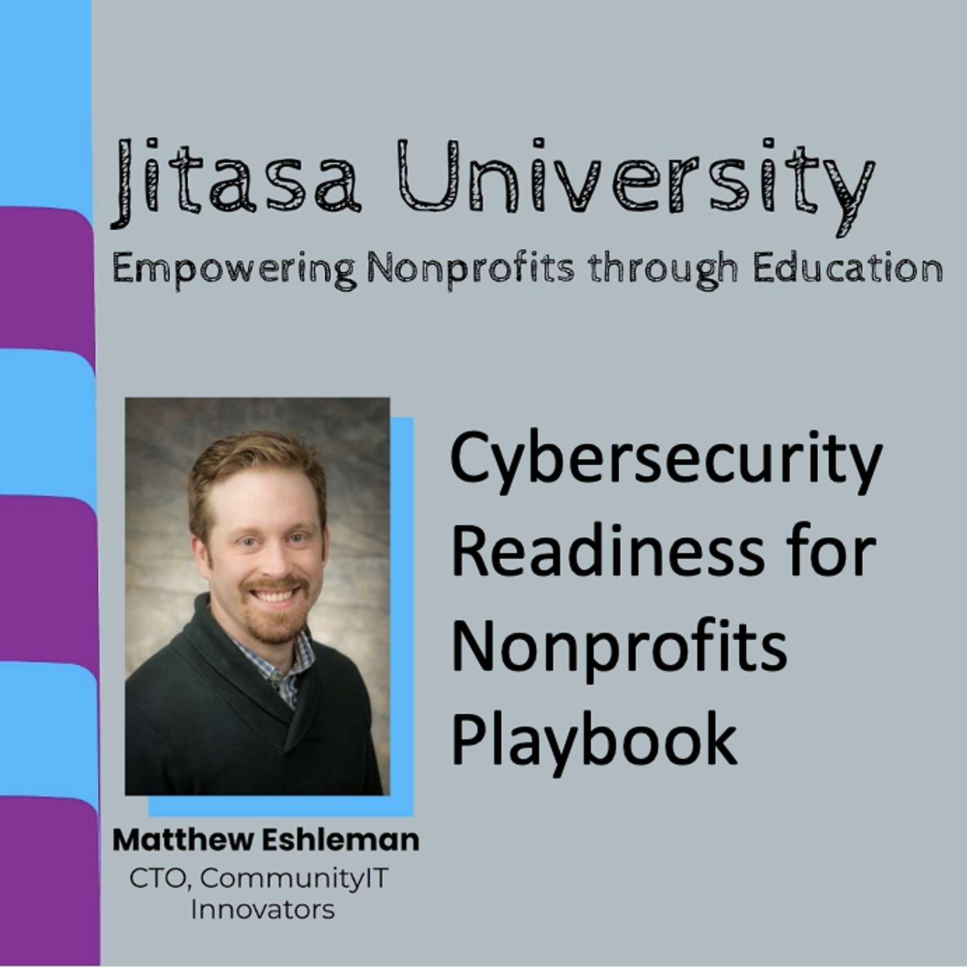 Cybersecurity Readiness for Accountants with Matt Eshleman