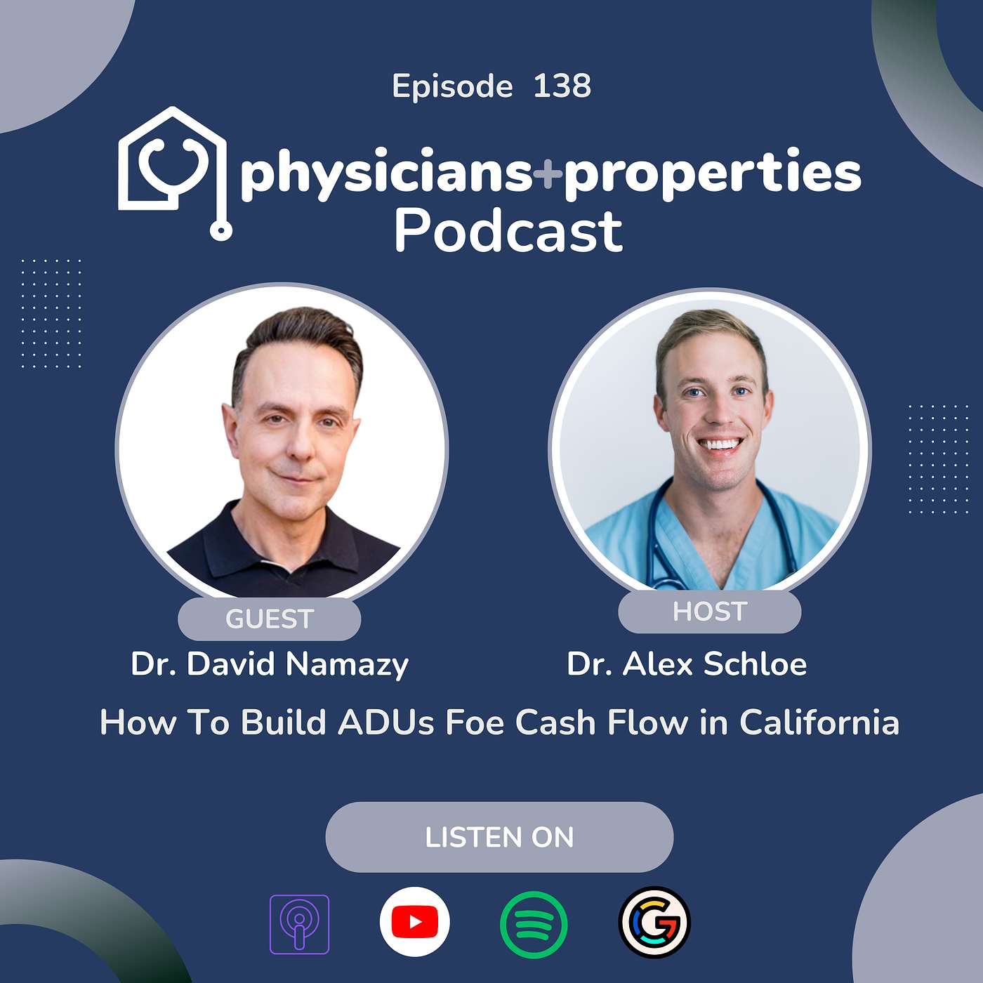 How To Build ADUs For Cash Flow in California With Dr. David Namazy