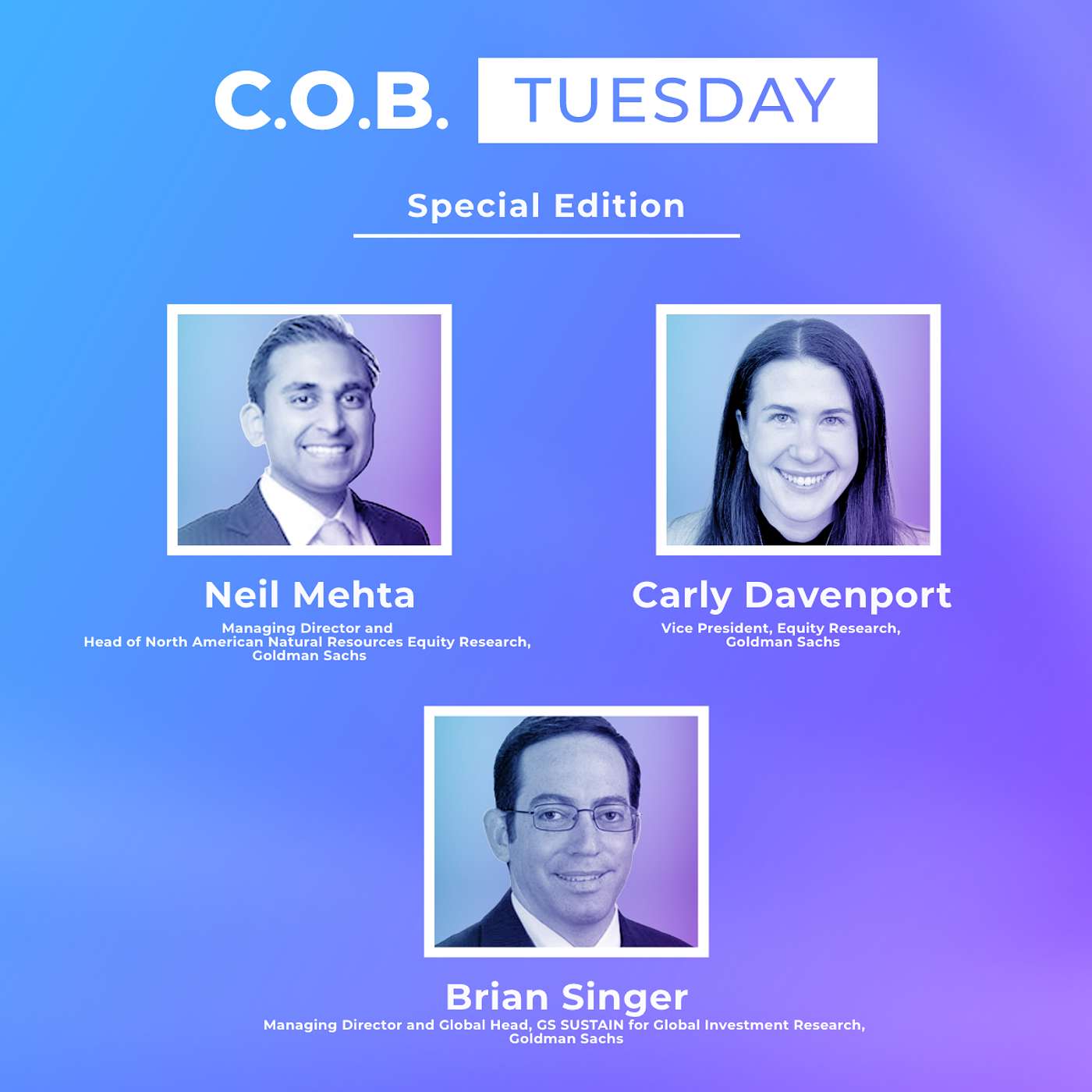 "We’re In a Yes-And Environment" Featuring Neil Mehta, Carly Davenport, and Brian Singer, Goldman Sachs