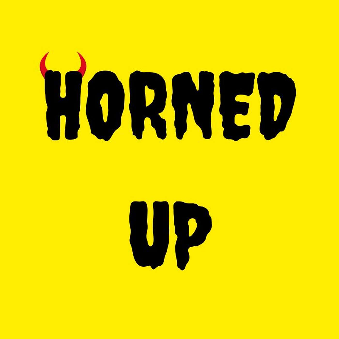 Horned Up podcast artwork