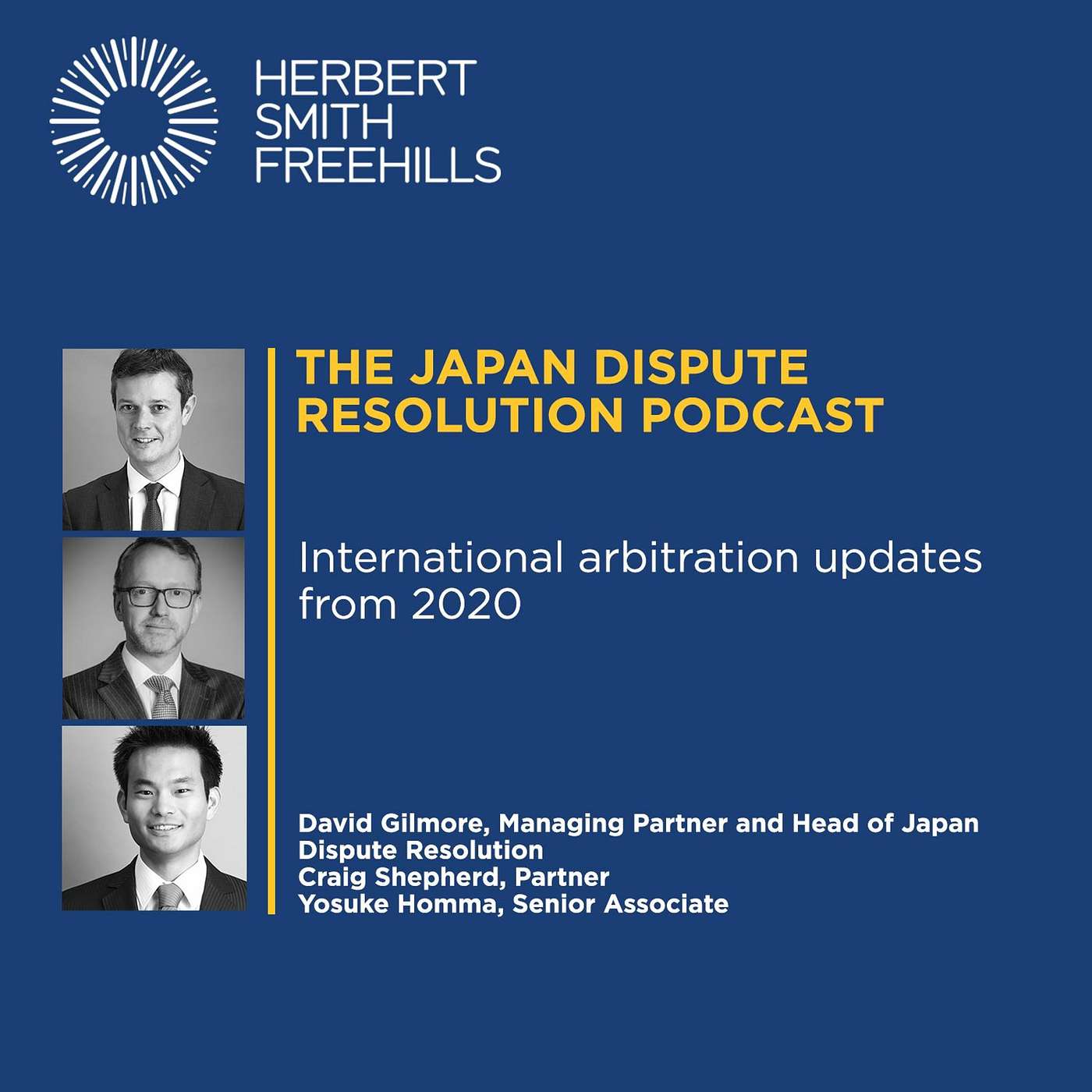 Japan dispute resolution podcast: International arbitration updates from 2020 episode artwork