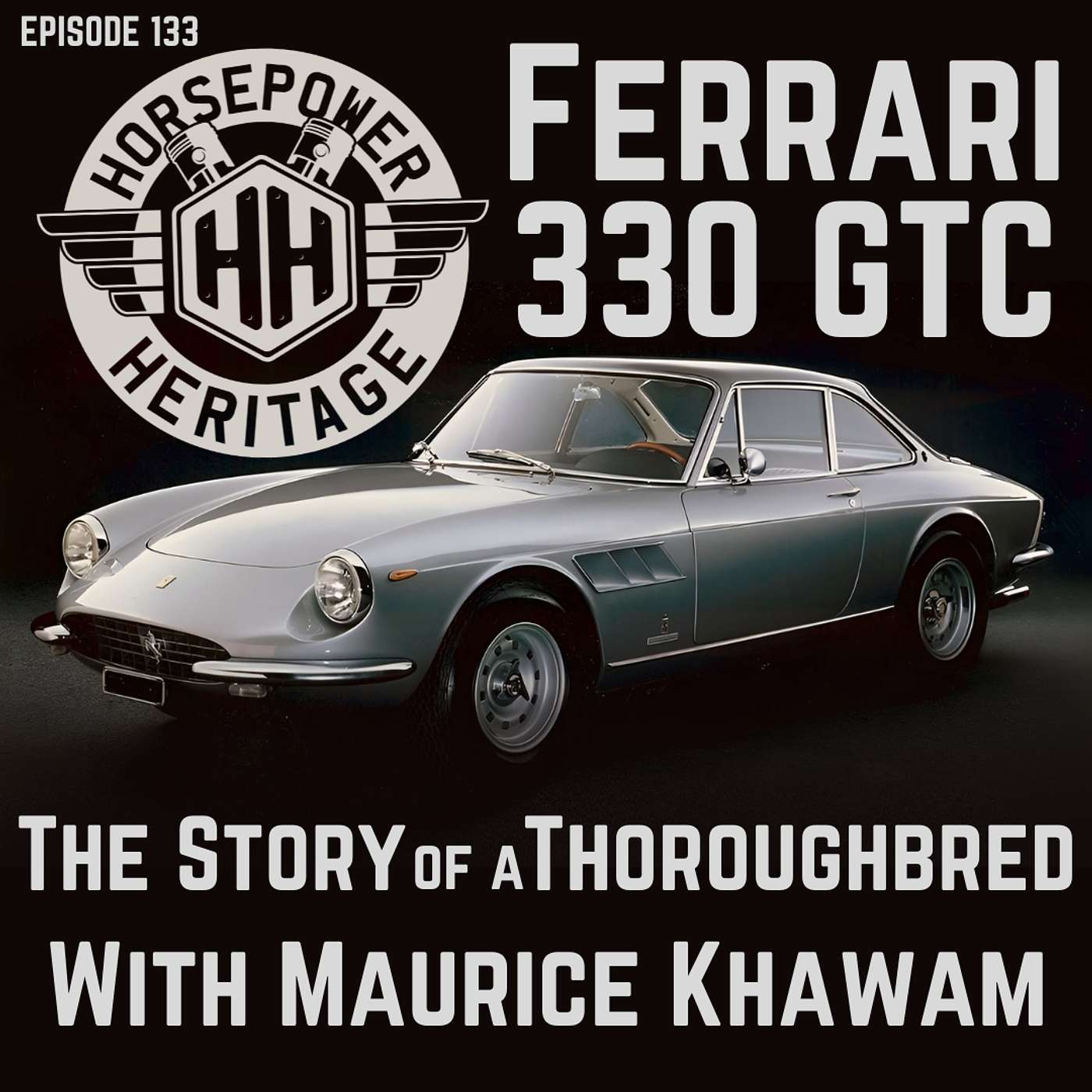 Ferrari 330 GTC: The Story of a Thoroughbred