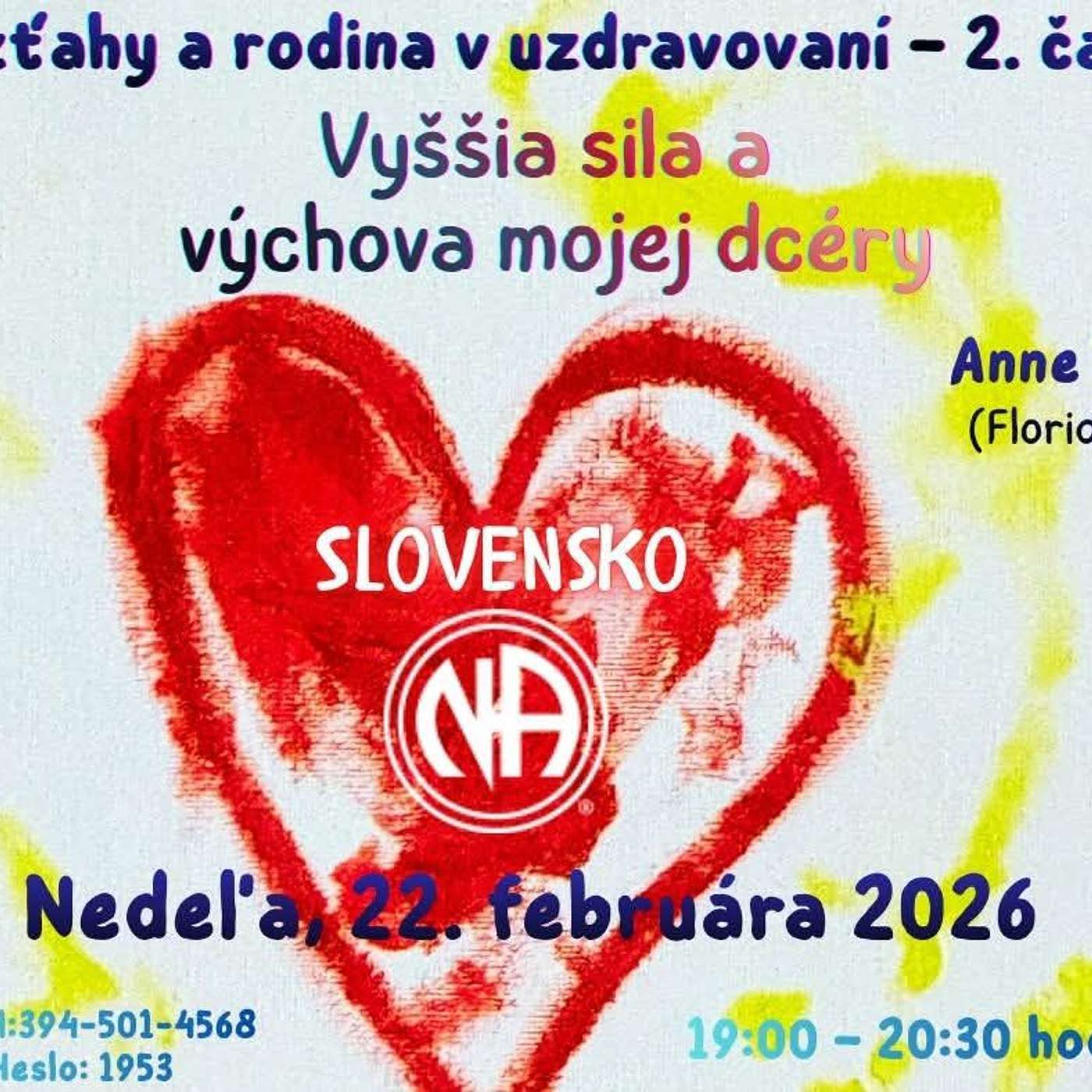 Vzťahy a rodina v uzdravovaní (2. časť) - Anne C. (USA, Florida) - 22. 2. 2026 episode artwork