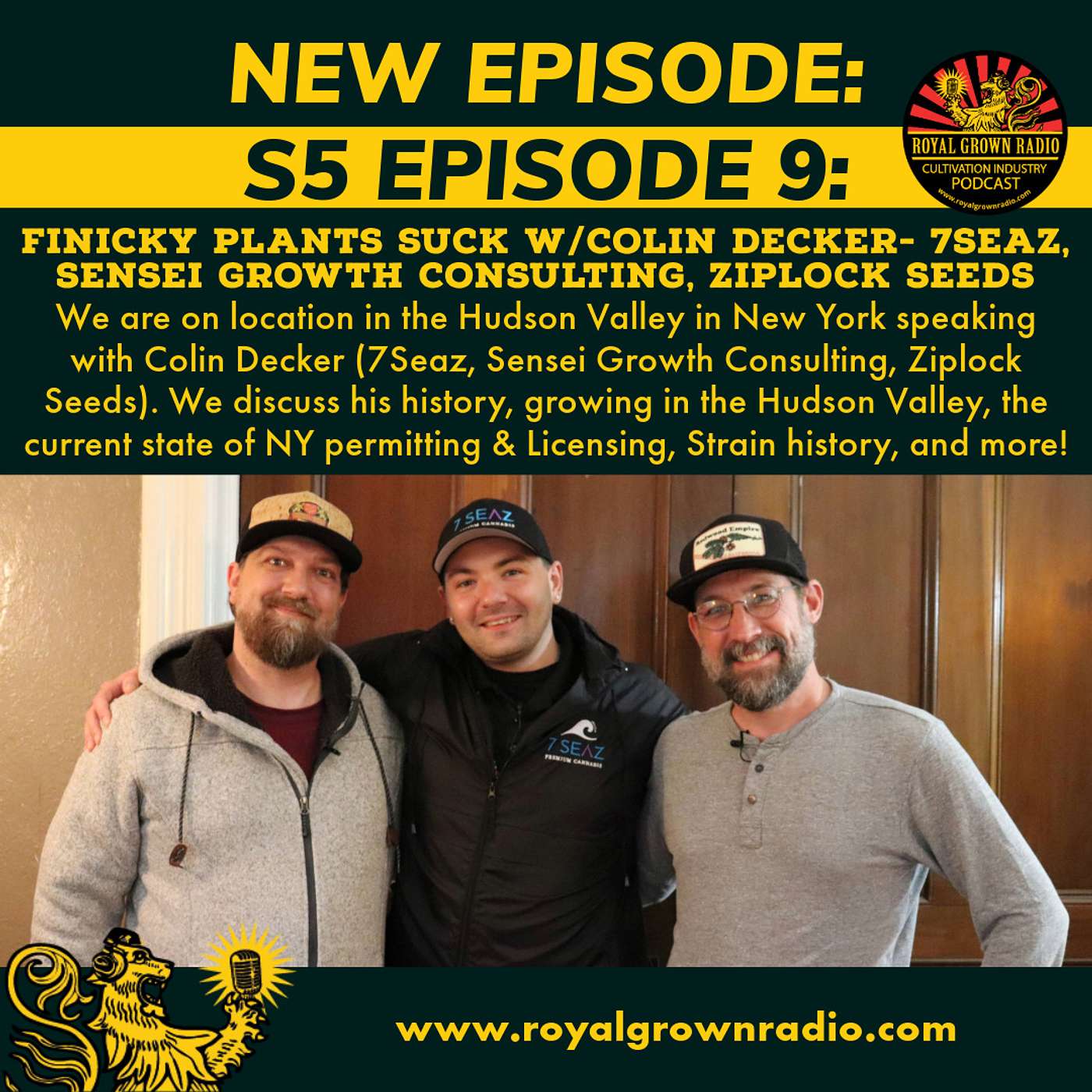 Finicky Plants Suck w/ Colin Decker-7Seaz, Sensei Growth Consulting, Ziplock Seeds
