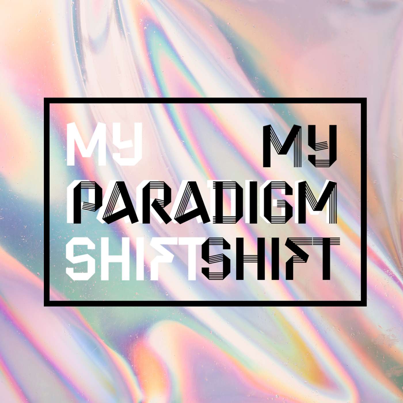 My Paradigm Shift
