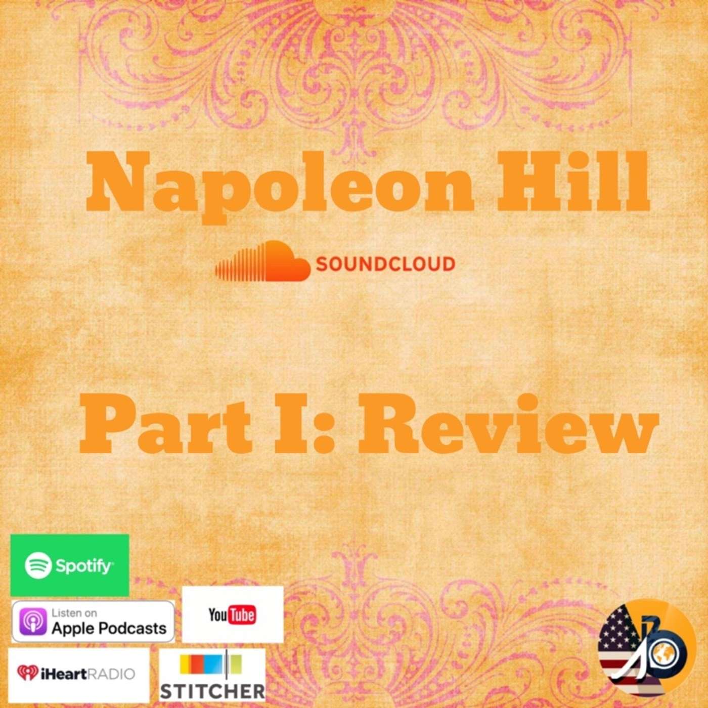 Napoleon Hill’s PMA: Part 1 Review
