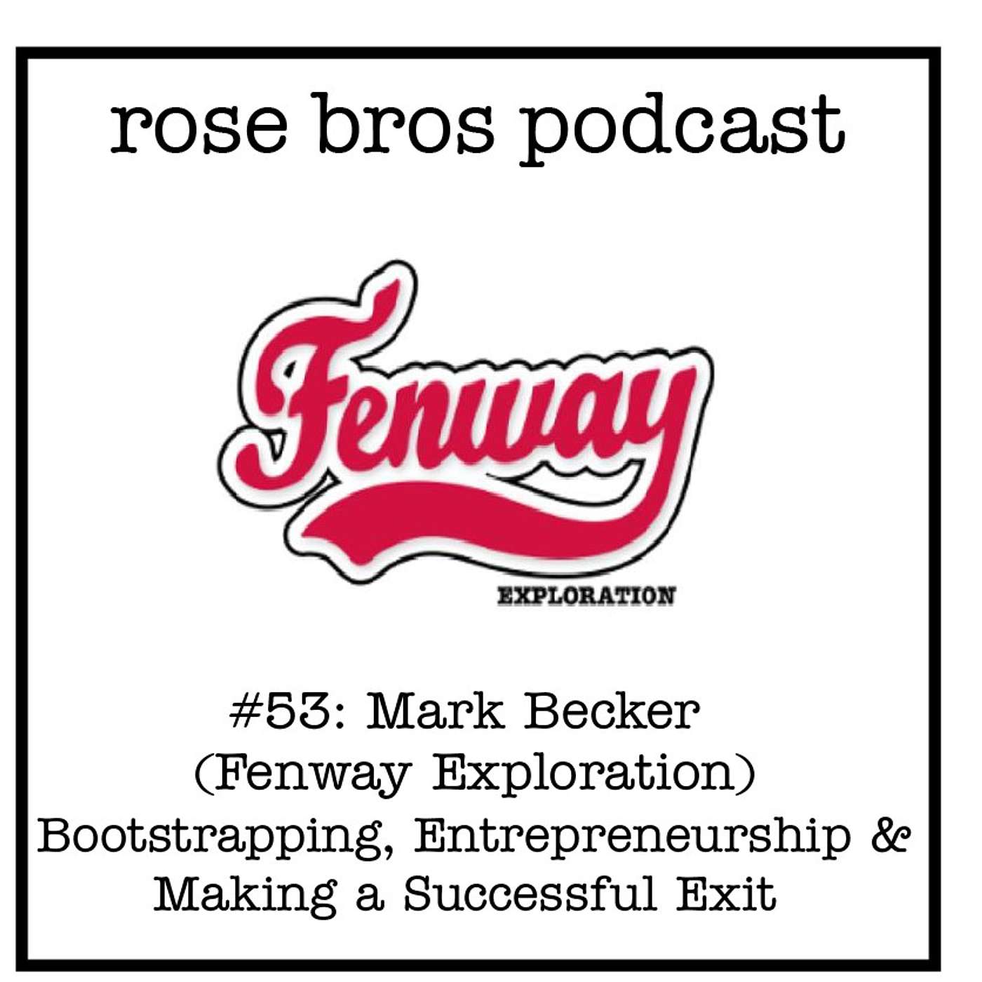 The Trevor Rose Podcast