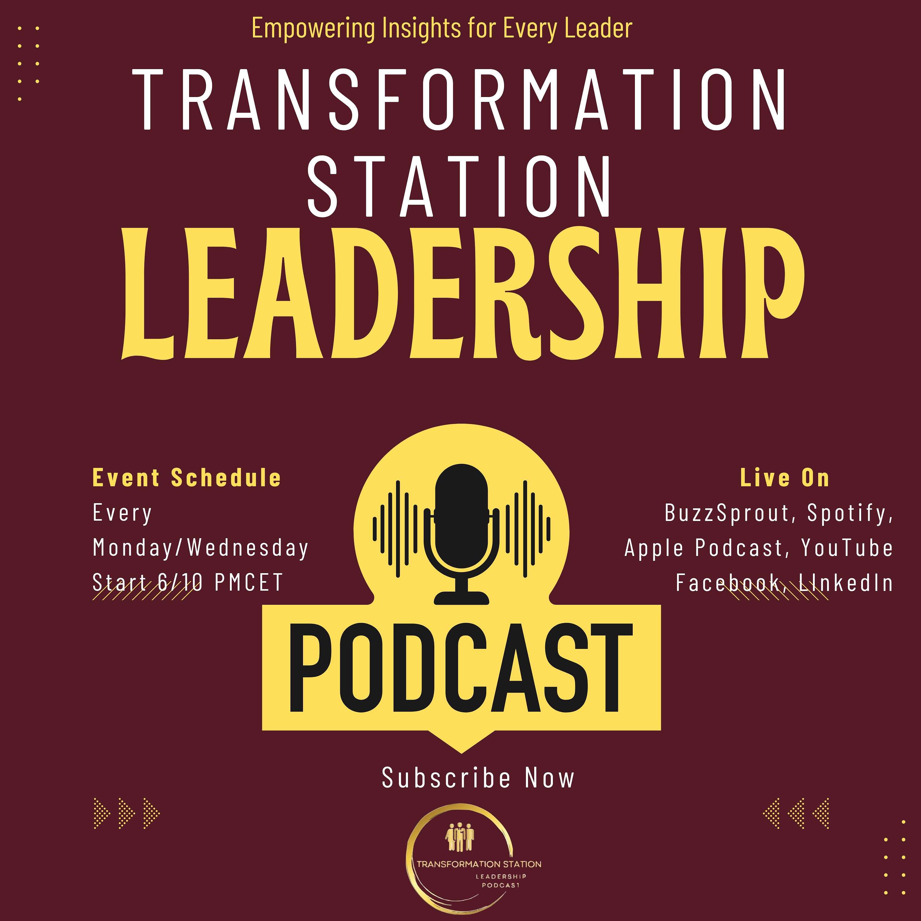 Transformation Station Leadership Podcast