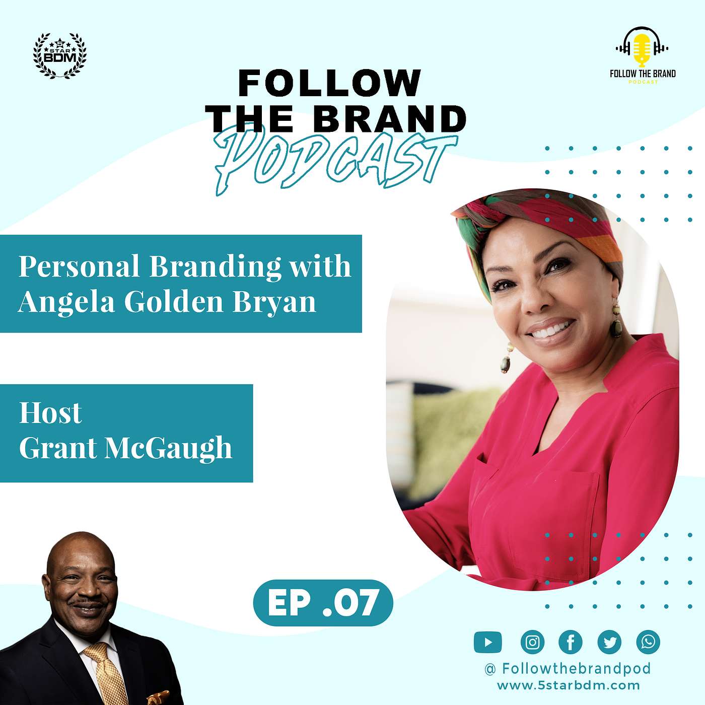 Episode 7: Developing Your Personal Story- Featuring Best Selling Author Angela Golden Bryan