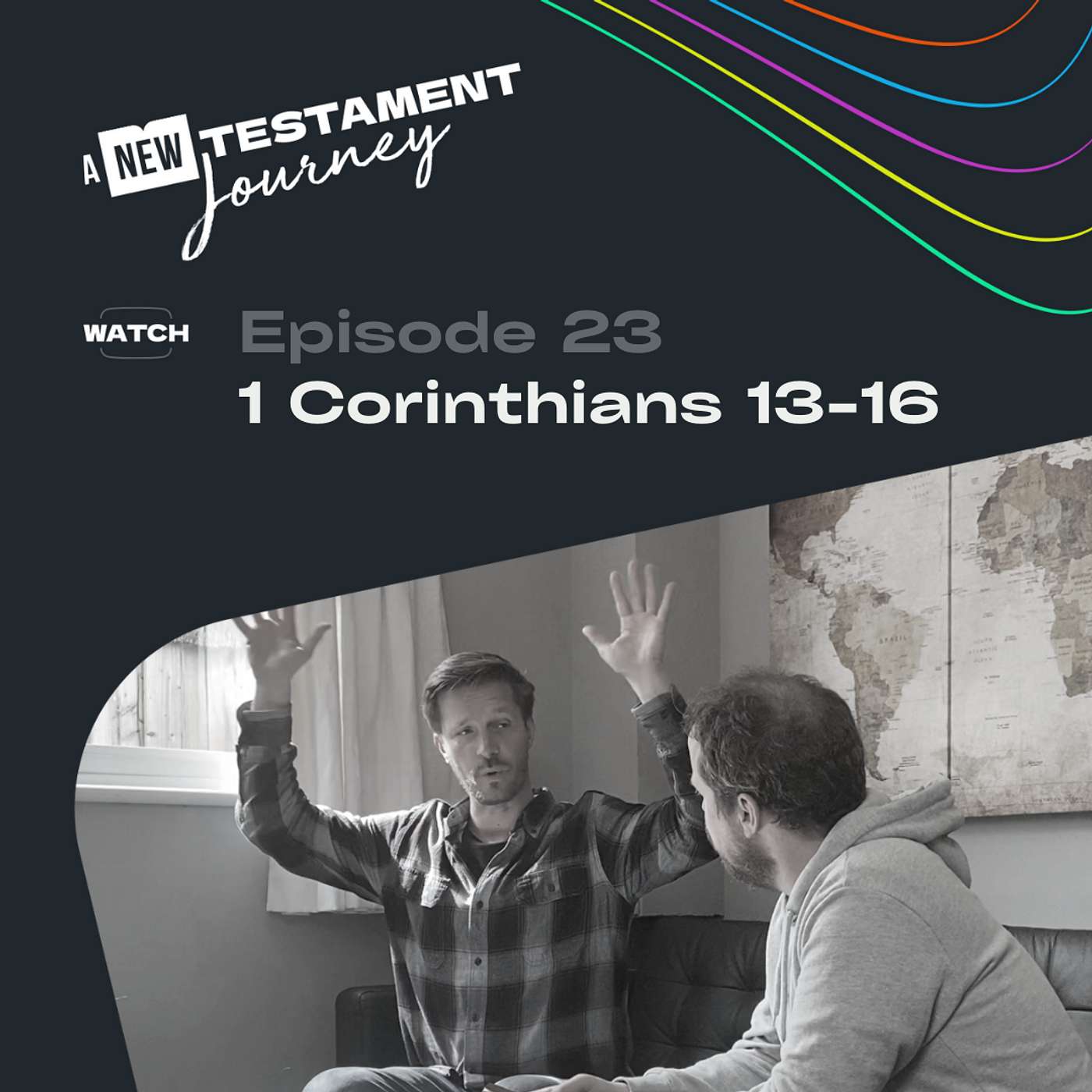 Episode 23 : 1 Corinthians 13-16