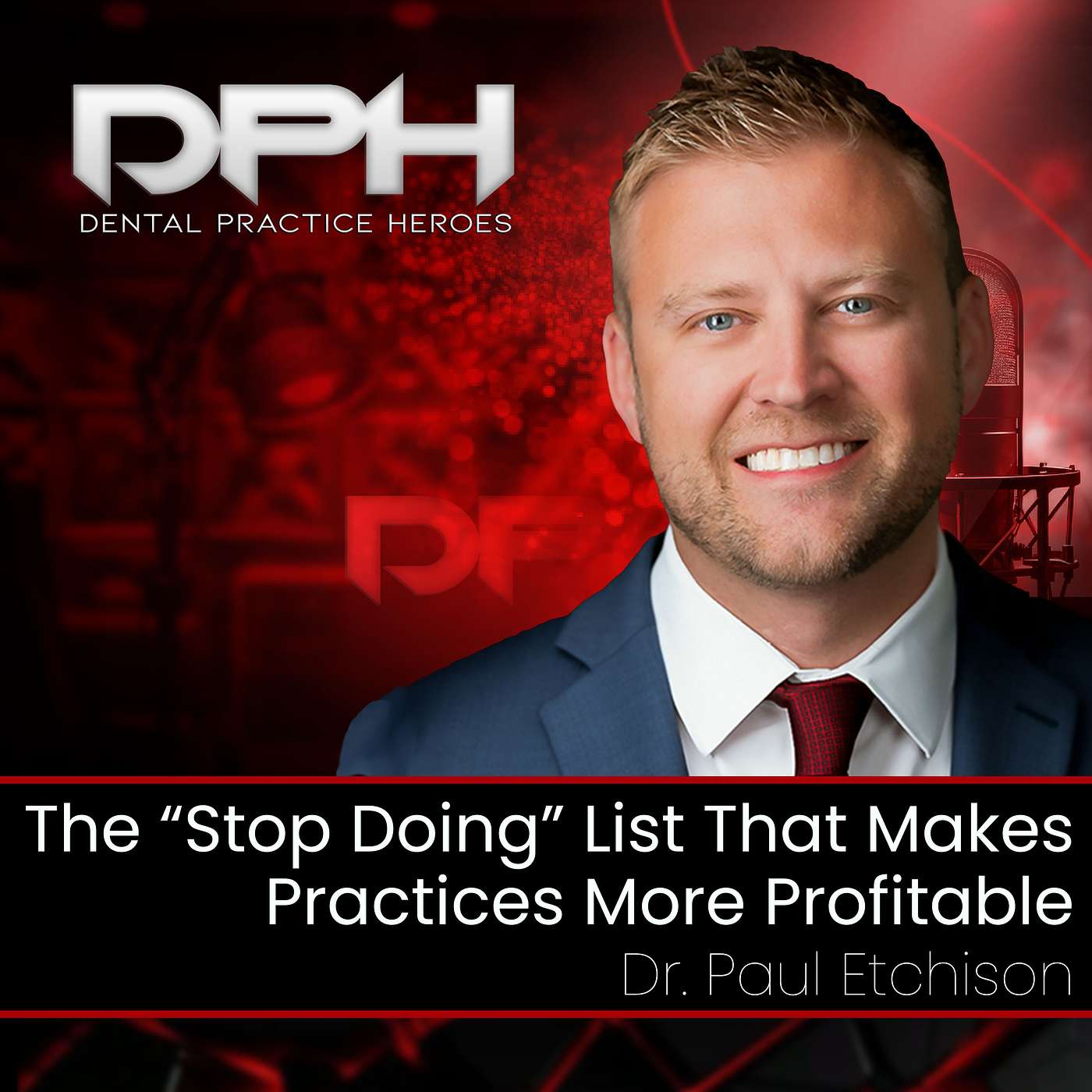 The “Stop Doing” List That Makes Practices More Profitable The “Stop Doing” List That Makes Practices More Profitable