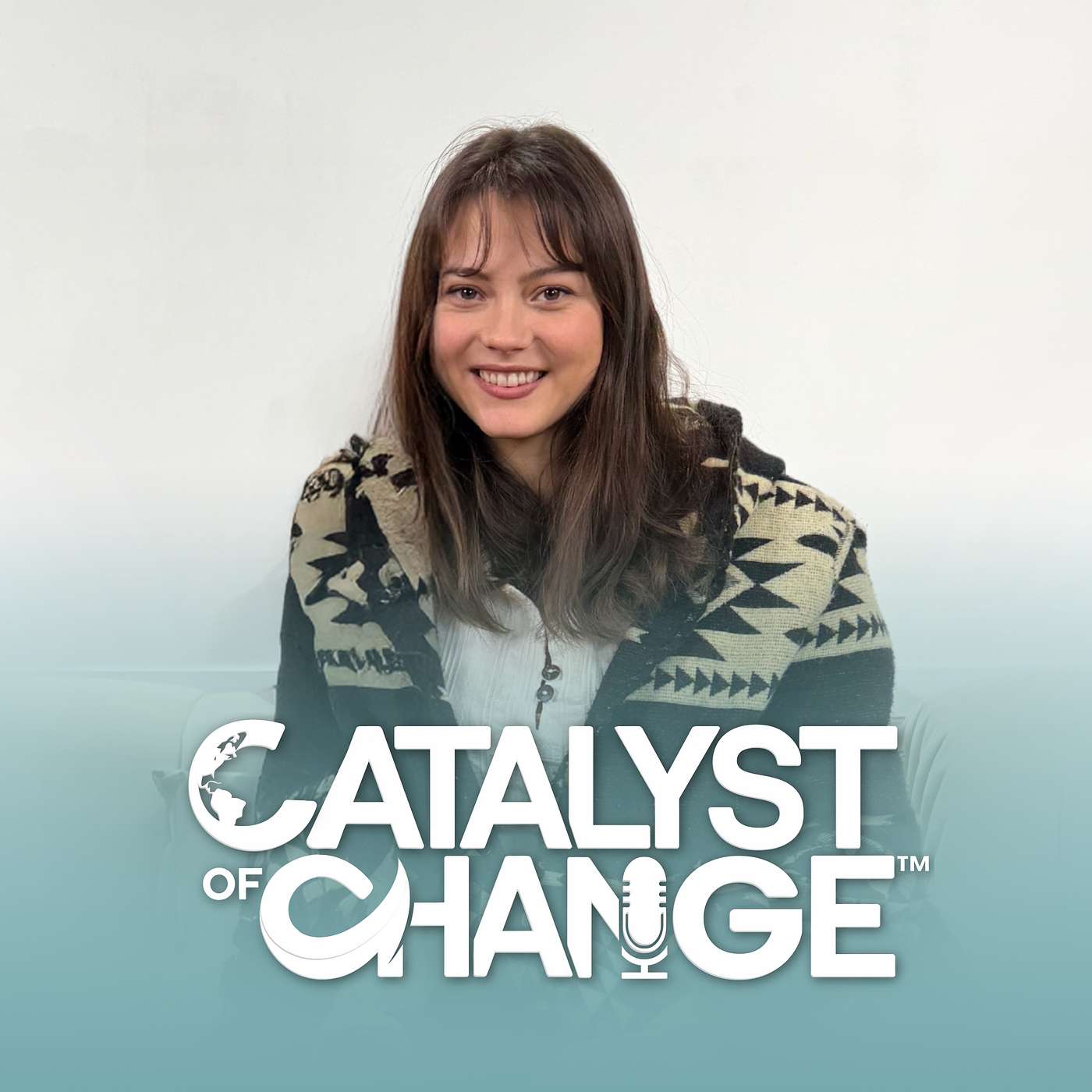 Catalyst of Change