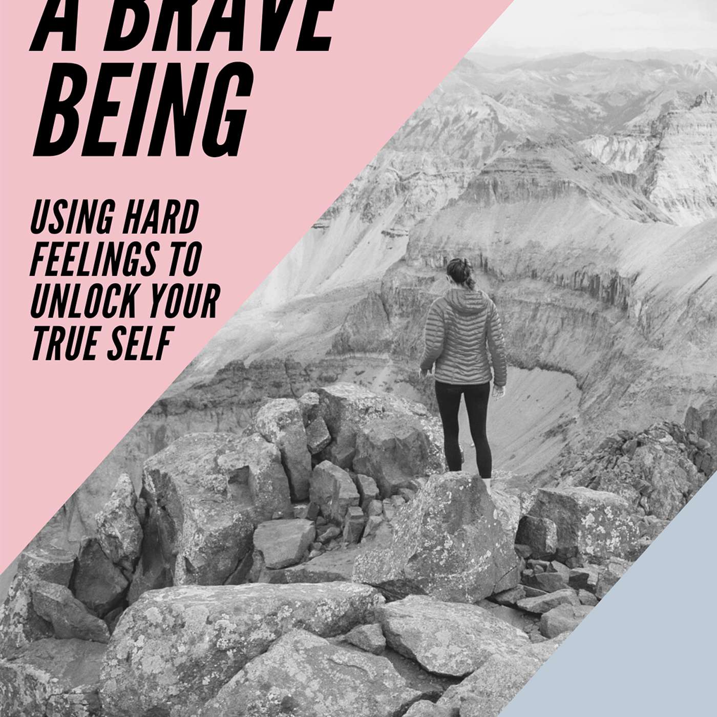 Brave Being the Book